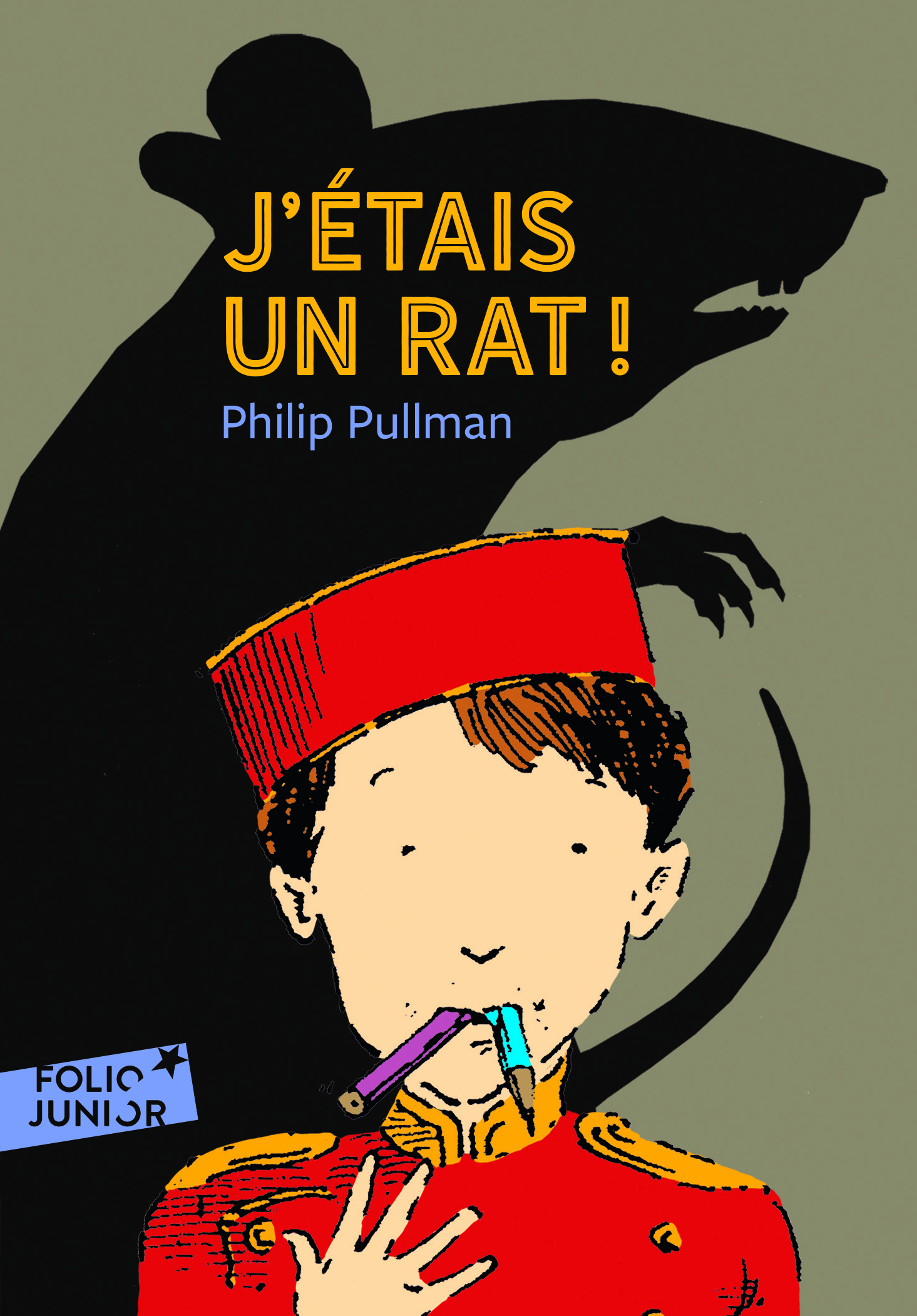 J'étais un rat ! - Philip Pullman - GALLIMARD JEUNE