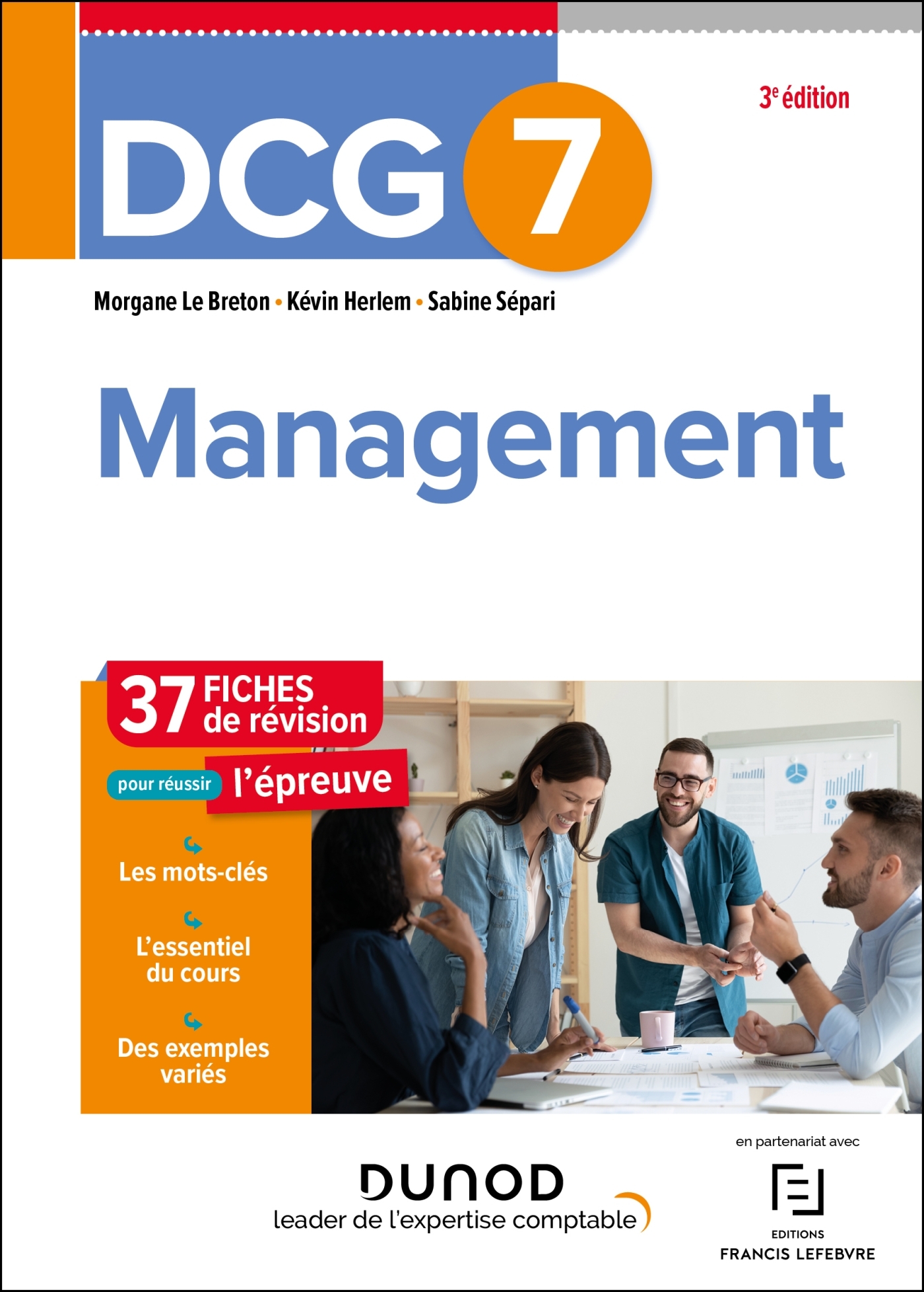 DCG 7 Management - Fiches de révision - 3e éd. - Morgane Le Breton, Kévin Herlem, Sabine Sépari - DUNOD
