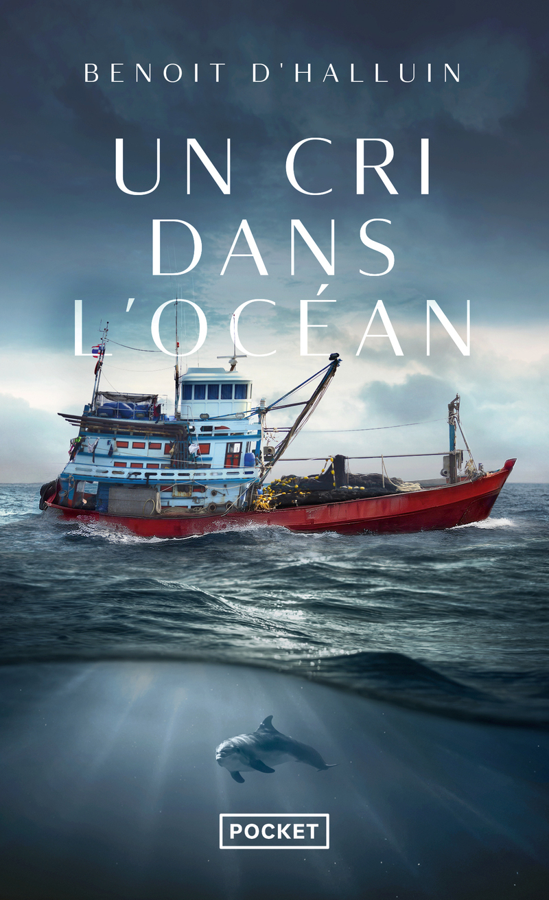 Un cri dans l'océan - Benoît d' Halluin - POCKET