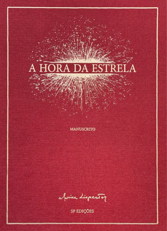 A hora da estrela -  Clarice Lispector - SAINTS PERES