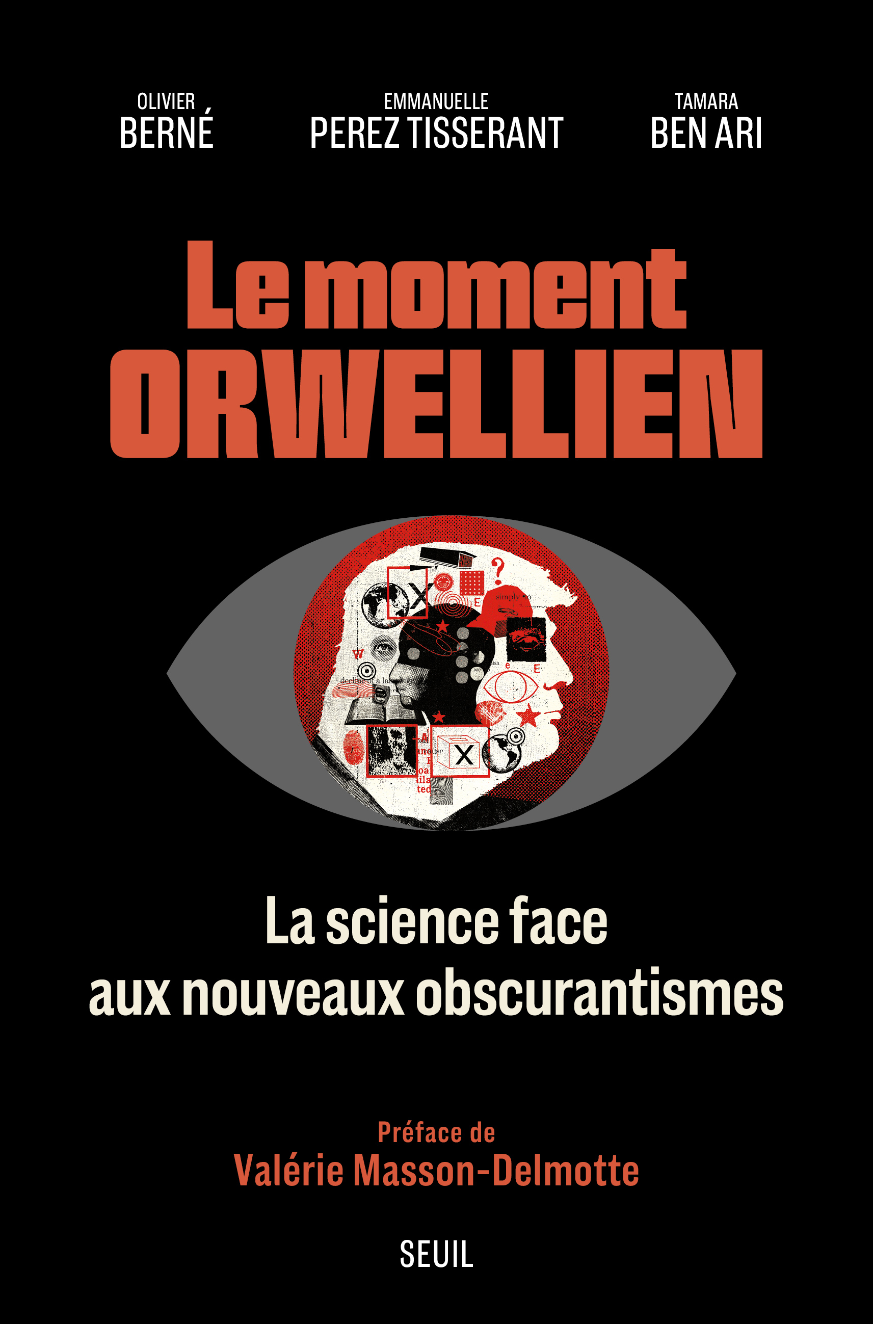 Le Moment orwellien -  - SEUIL