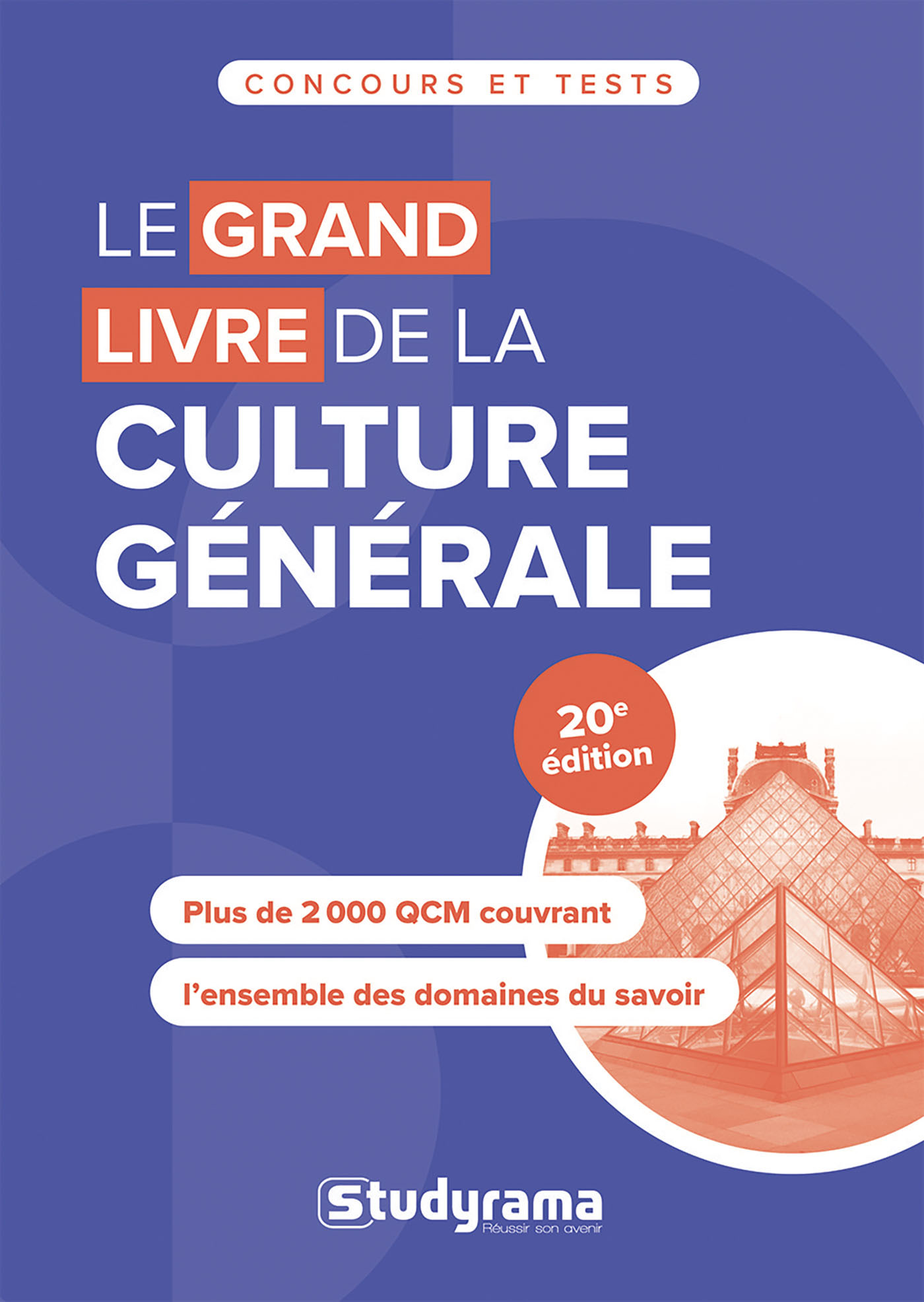 Le grand livre de culture générale -  Collectif - STUDYRAMA