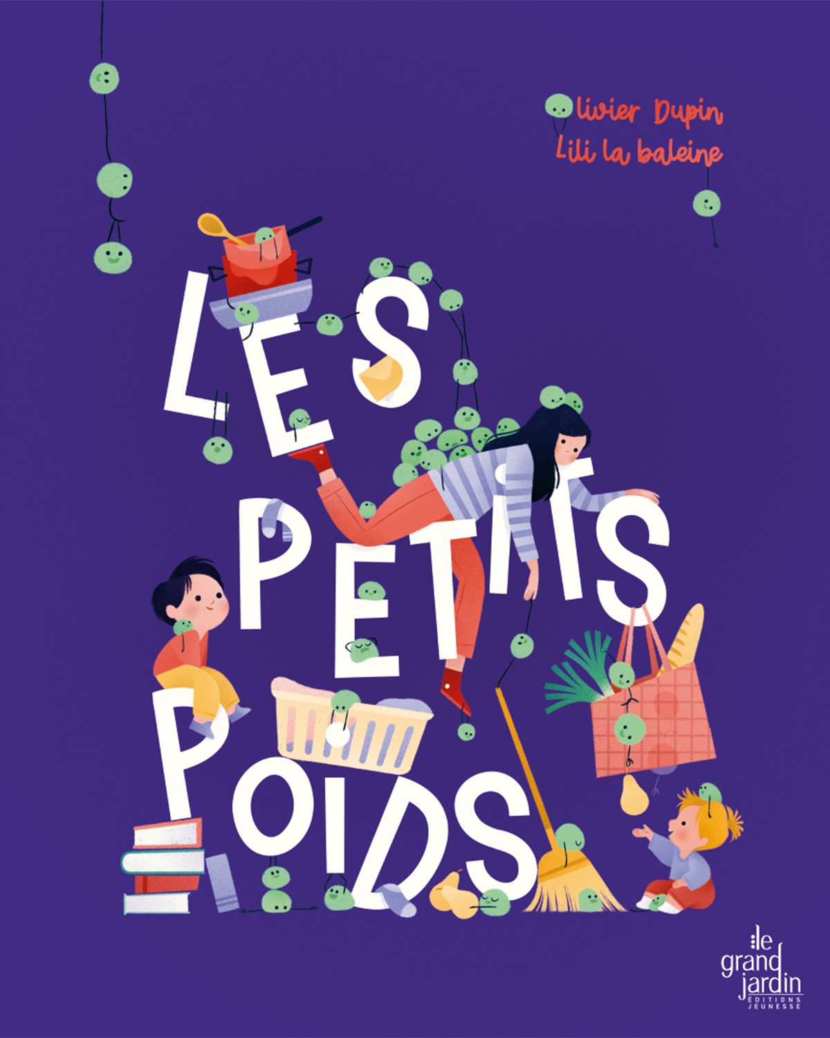 Les petits poids - Olivier DUPIN, Lili La Baleine - LE GRAND JARDIN