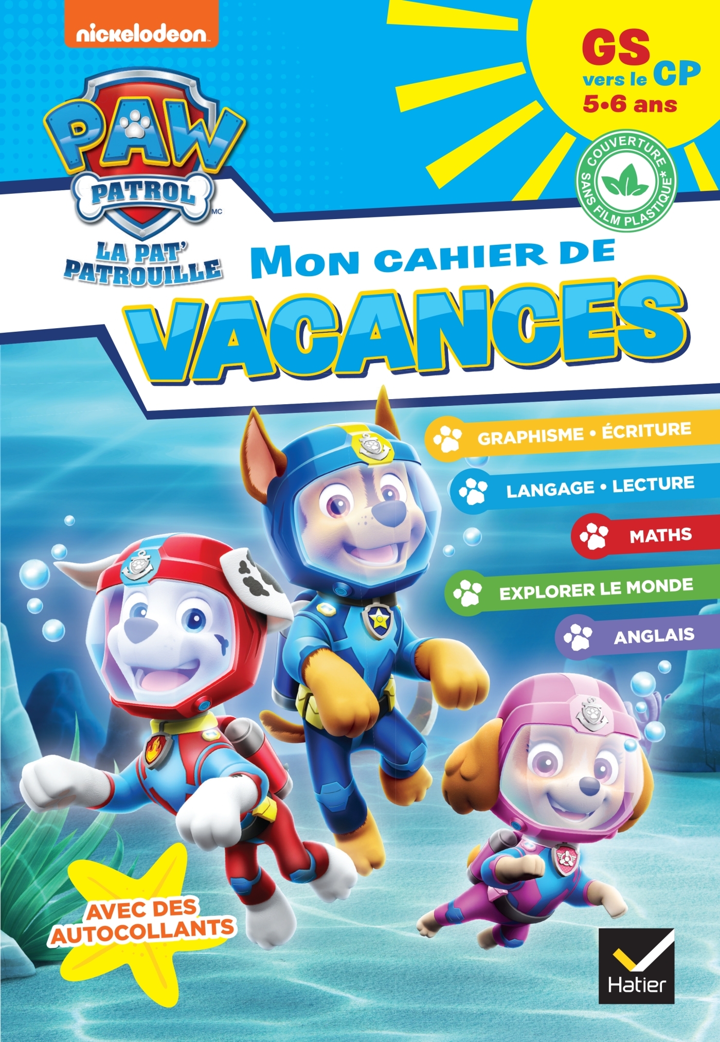 Cahier de vacances 2026 - Pat'Patrouille - GS vers le CP 5/6 ans - Pascale Magni, Rachel Valentin - HATIER