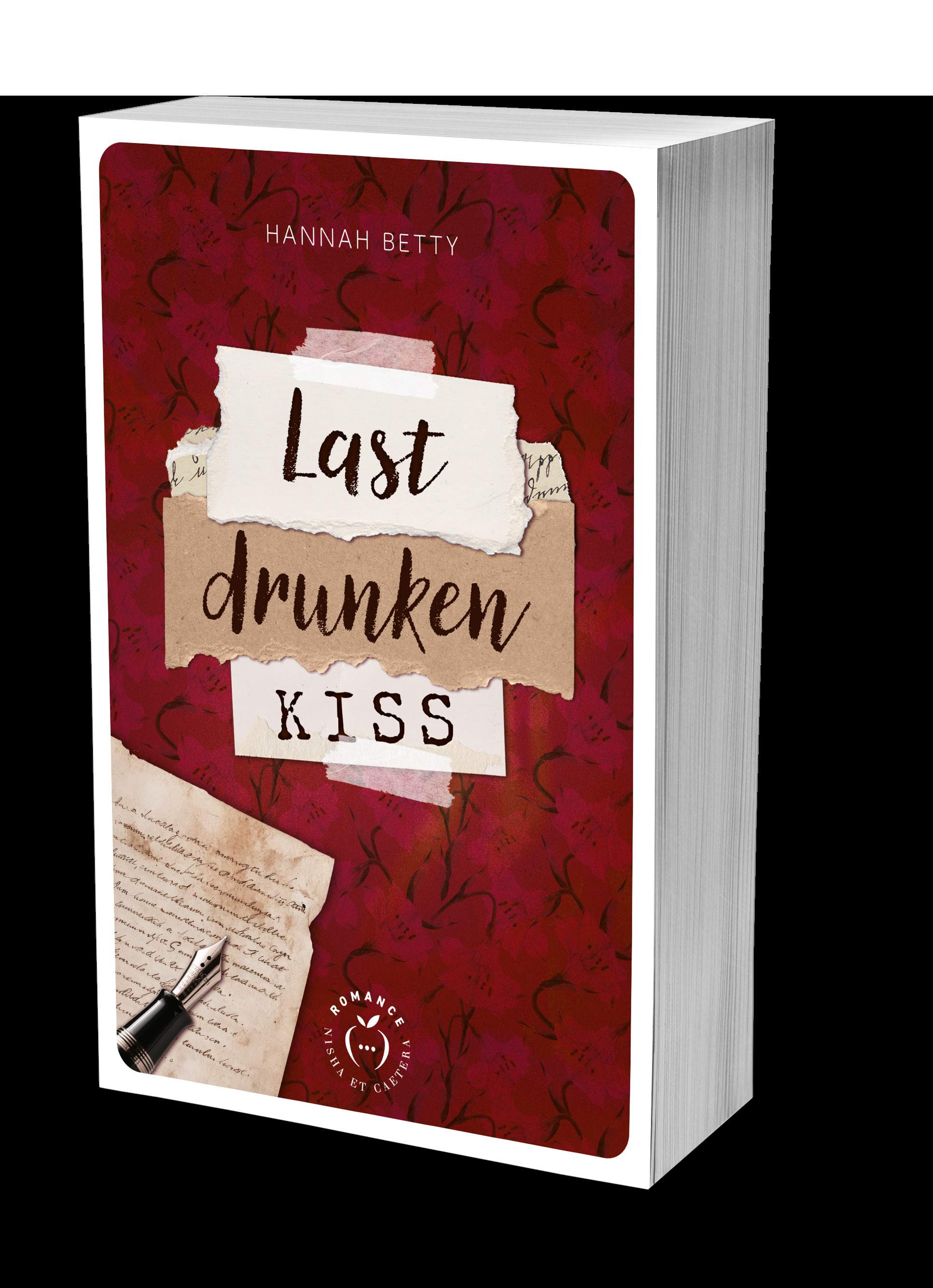 Last Drunken Kiss - Hannah Betty - NISHA EDITIONS