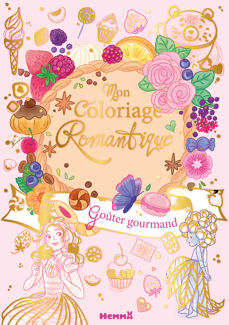 Mon coloriage romantique - Goûter gourmand -  Collectif - HEMMA