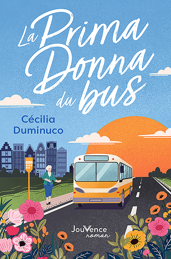 La Prima Donna du bus - Cécilia Duminuco - JOUVENCE