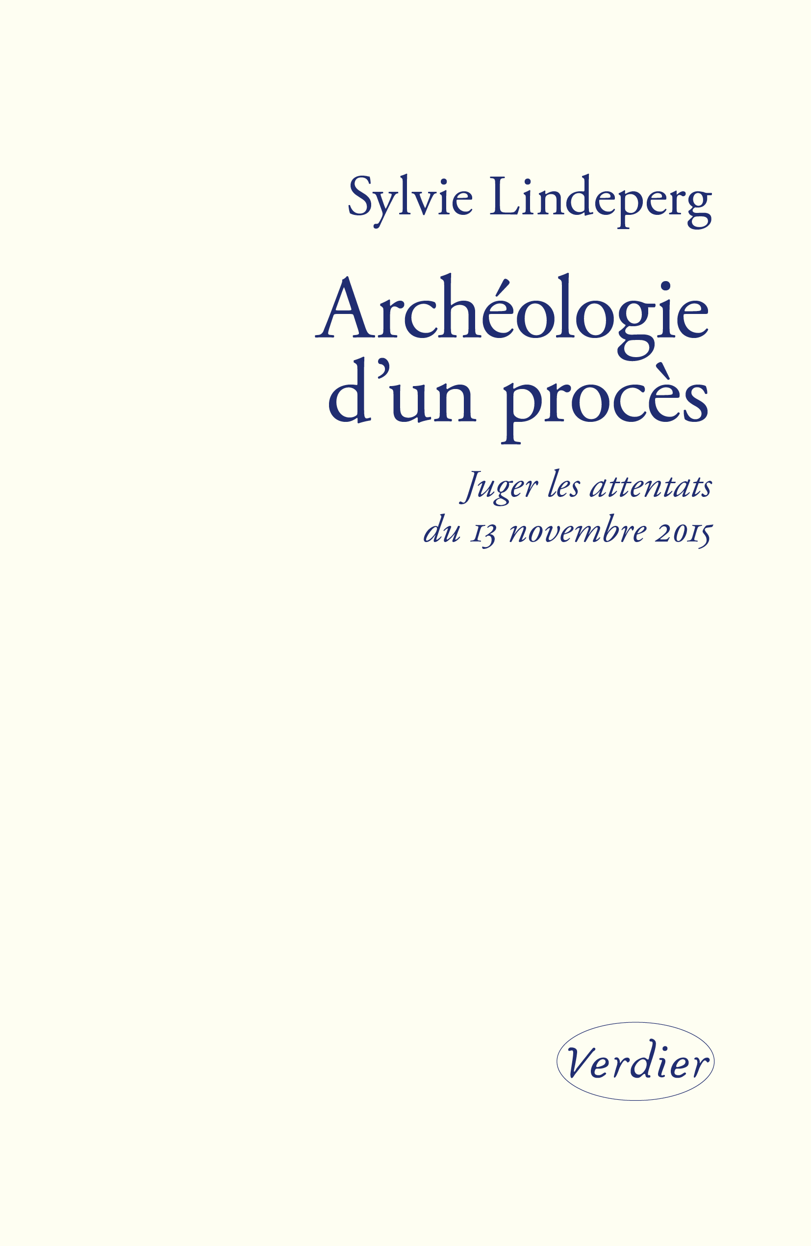 Archéologie d’un procès - Sylvie Lindeperg - VERDIER