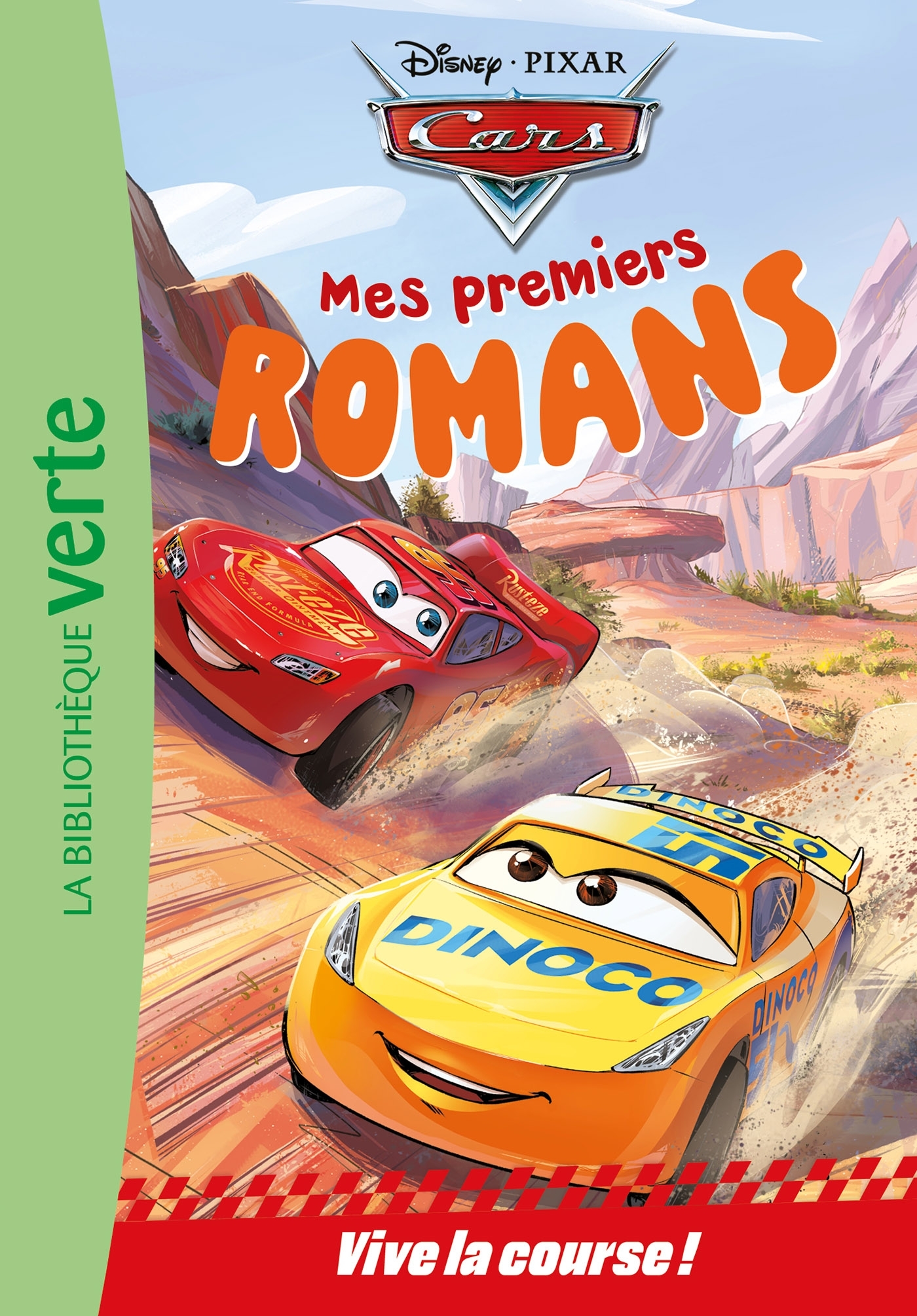 Mes premiers romans Cars, Tome 01 - Vive la course ! -  Disney - HACHETTE JEUN.