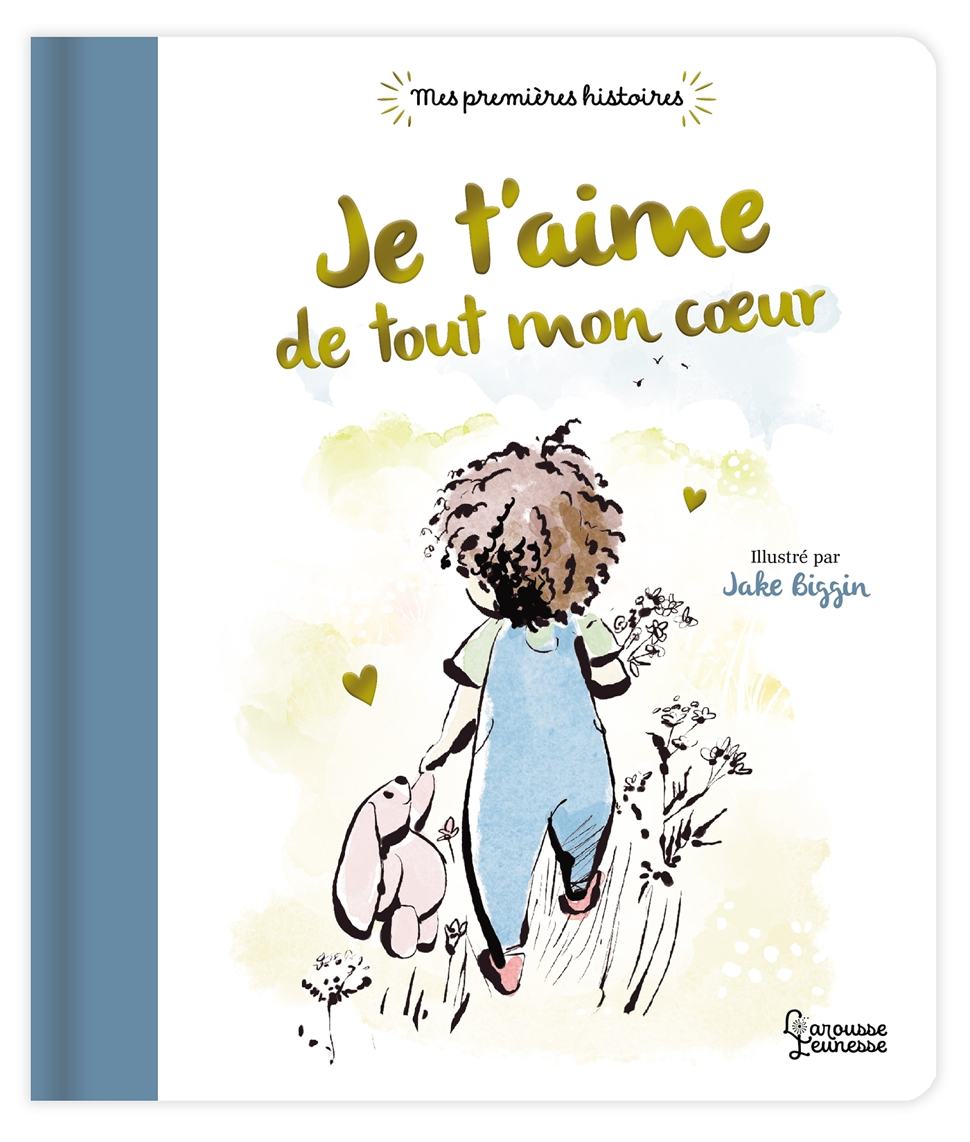 Je t'aime de tout mon coeur - Jake Biggin - LAROUSSE