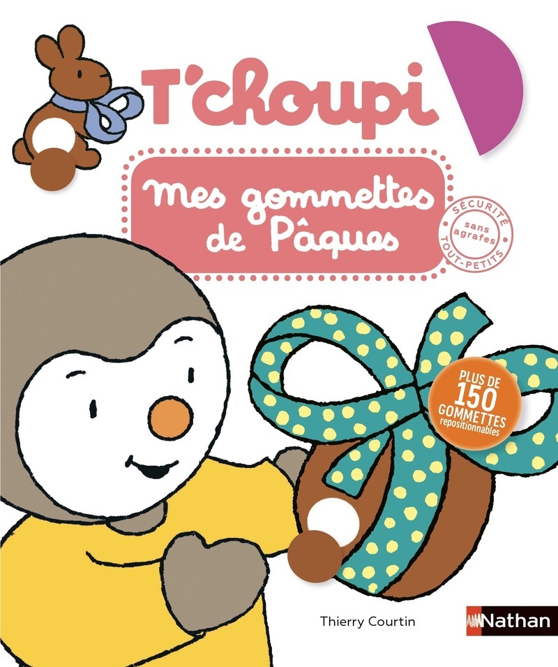 T'choupi mes gommettes de Pâques -  - NATHAN