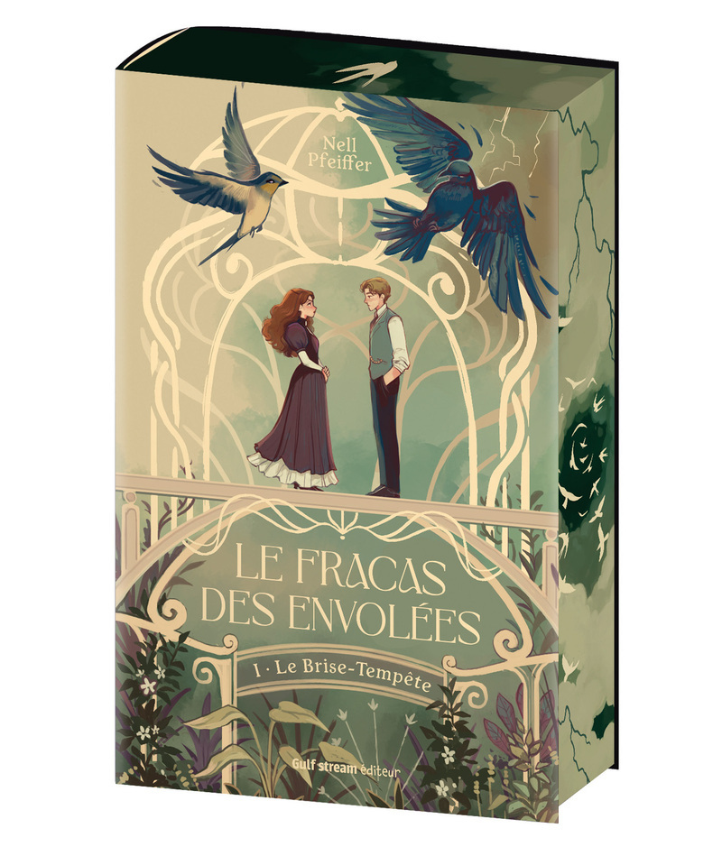 Le Fracas des Envolées - Tome 1 Le Brise-Tempête - Nell Pfeiffer - GULF STREAM