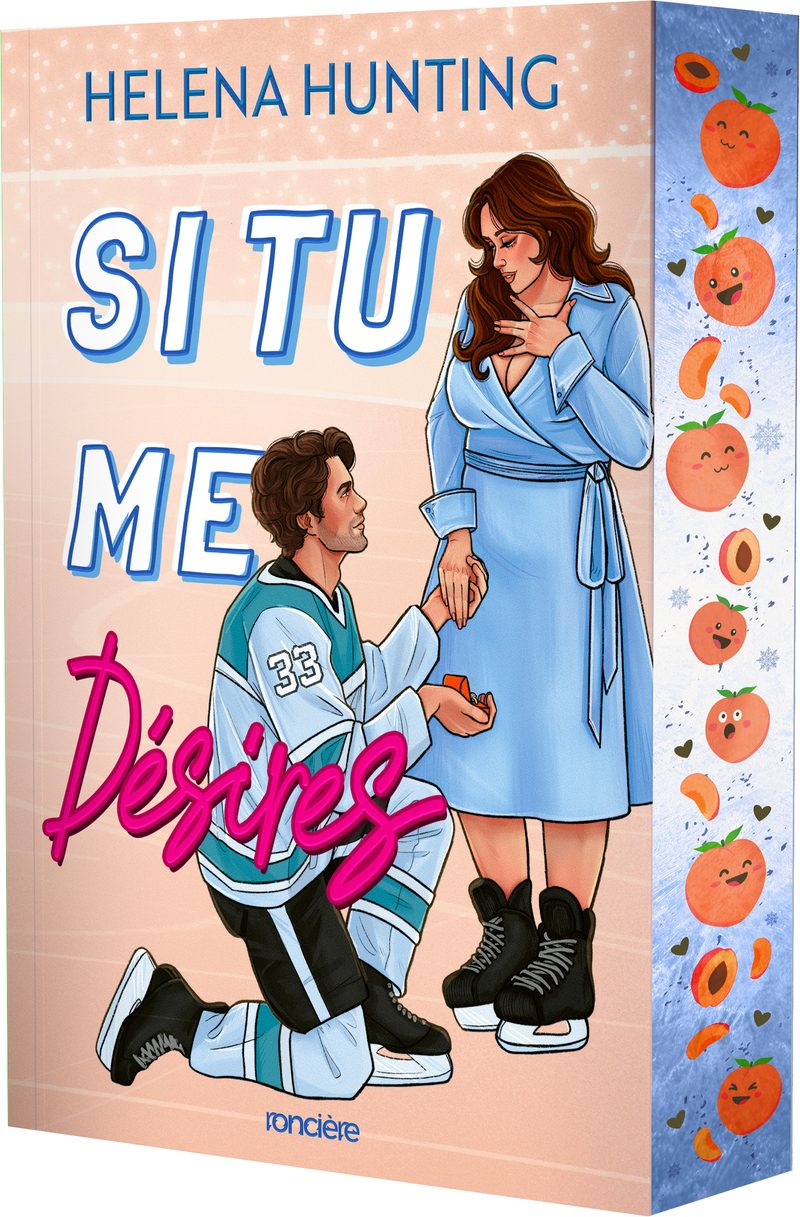 Si tu me désires (broché) - Helena Hunting - RONCIERE
