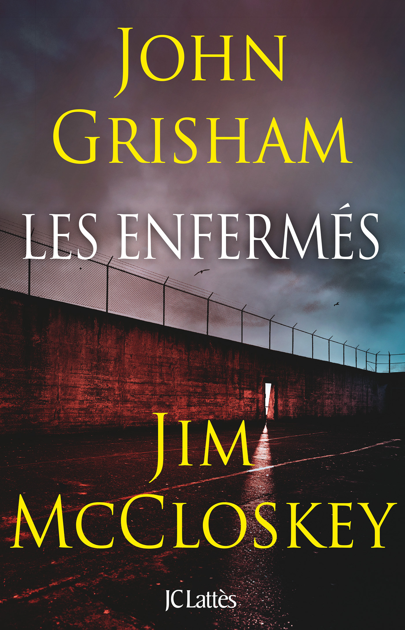 Les enfermés - John Grisham - LATTES