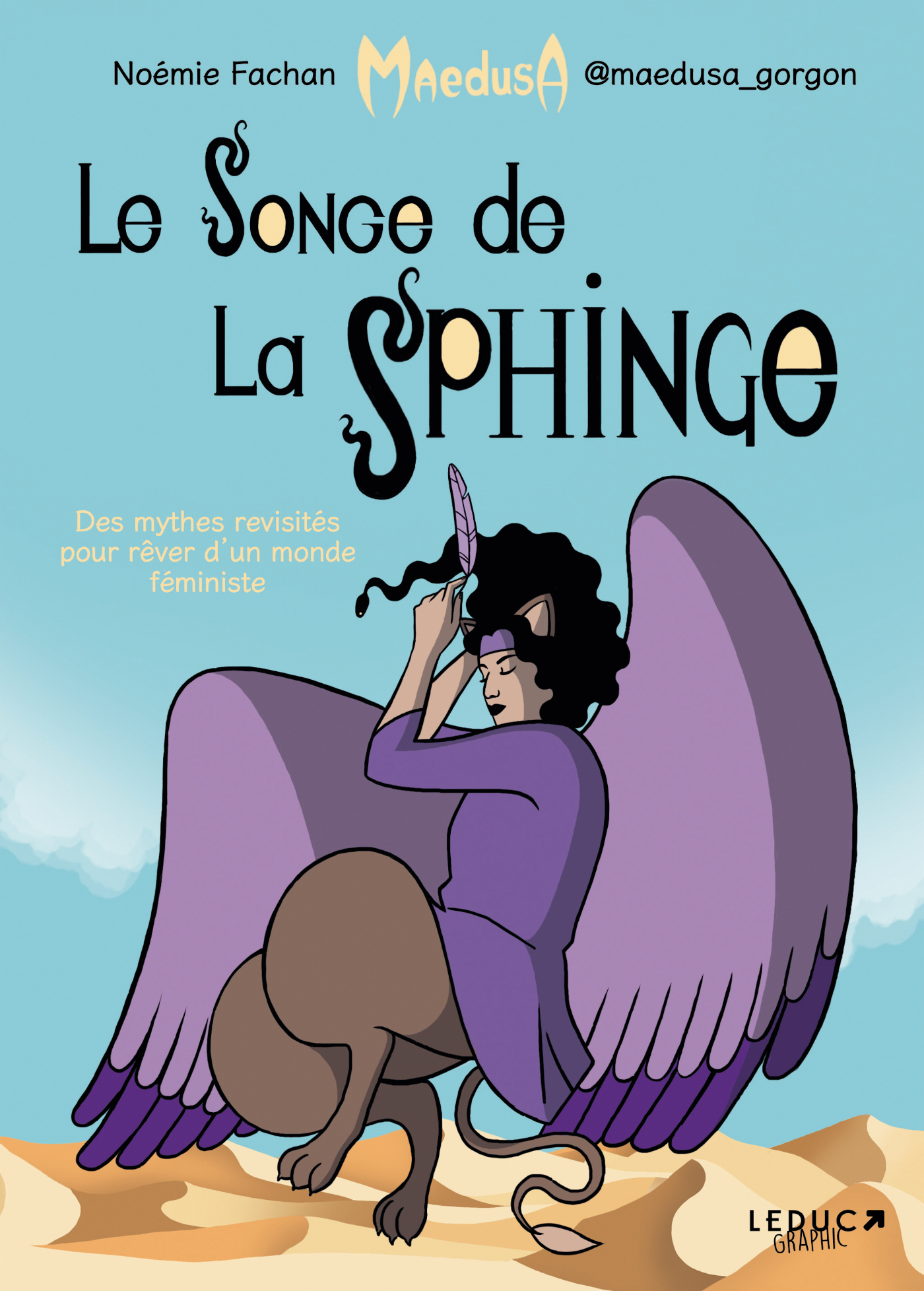 Le songe de la Sphinge - Noémie Fachan - LEDUC GRAPHIC