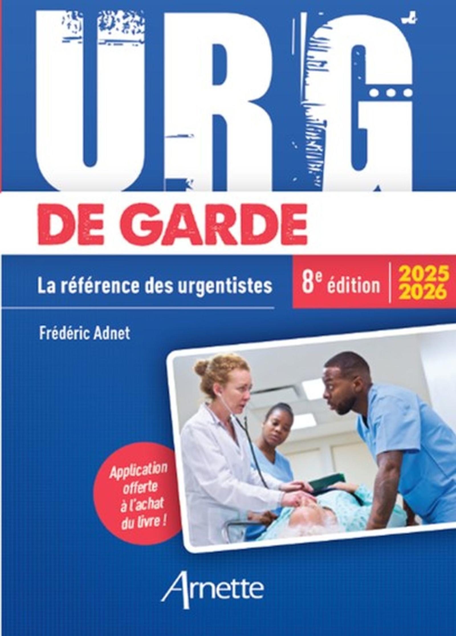 URG' de Garde 2025-2026 - Frédéric Adnet - ARNETTE EDITION