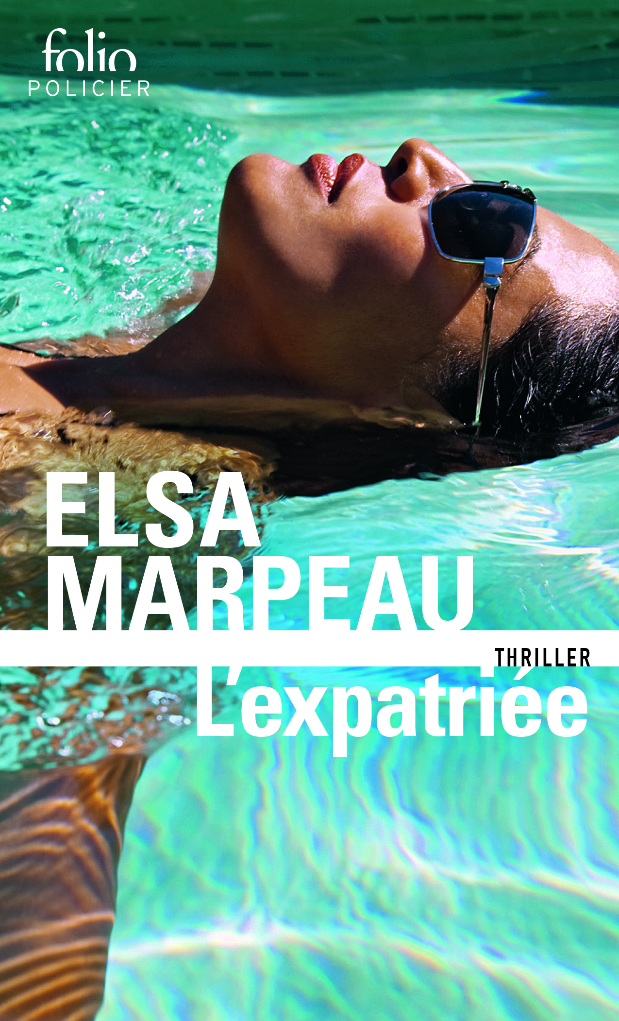 L'expatriée - Elsa Marpeau - FOLIO