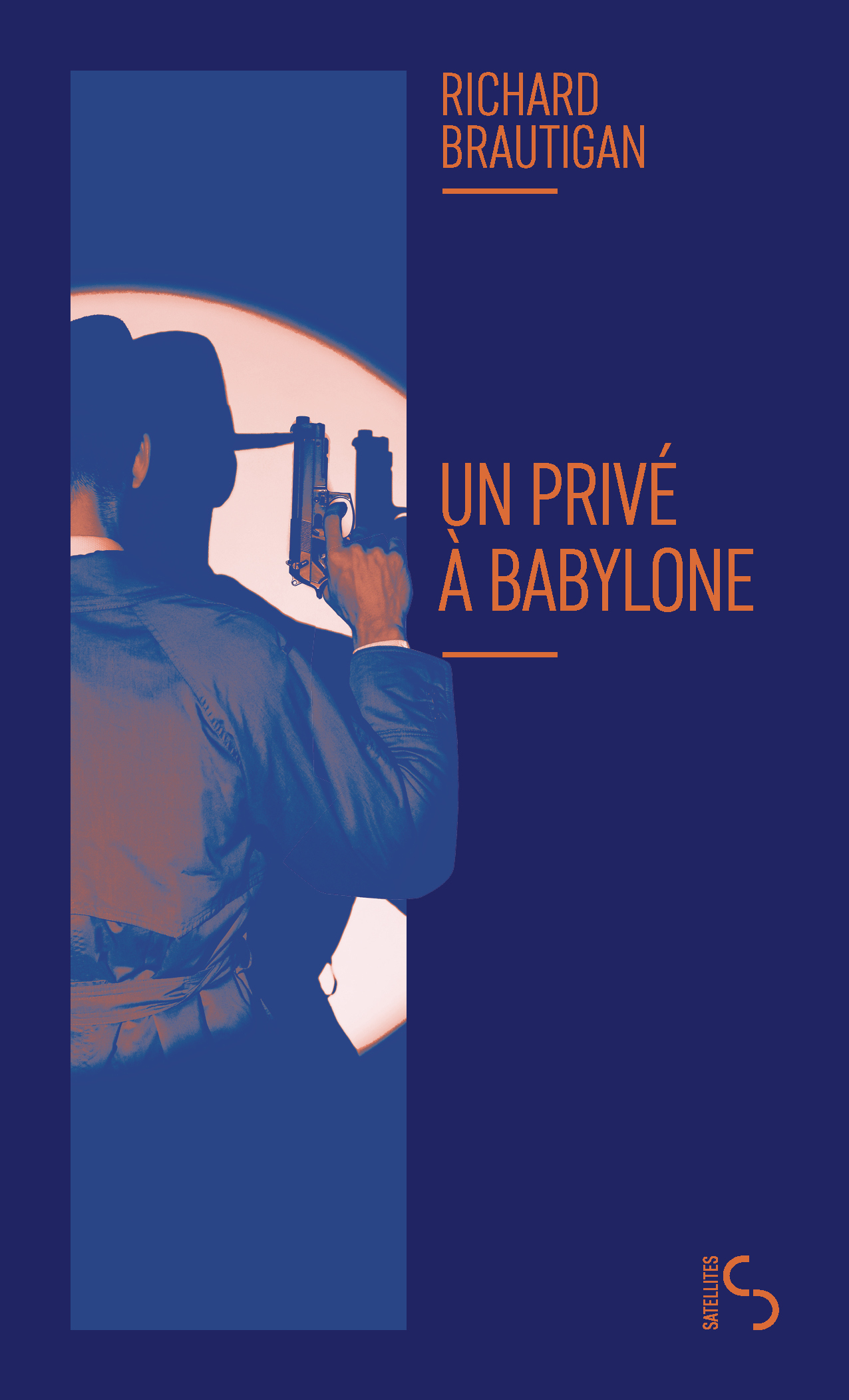 Un privé à Babylone - Richard Brautigan - BOURGOIS
