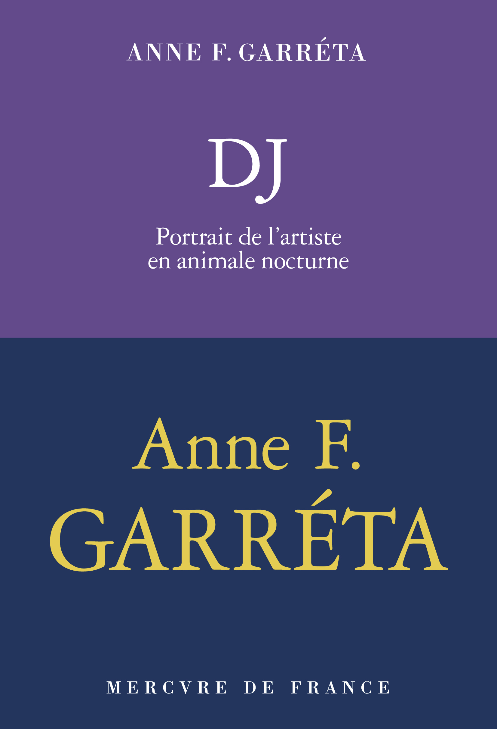 DJ - Anne F. Garréta - MERCURE DE FRAN