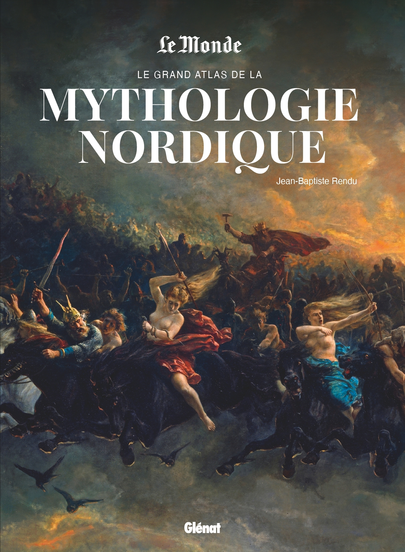 Le Grand Atlas de la mythologie nordique - Jean-Baptiste Rendu, François Émion - GLENAT
