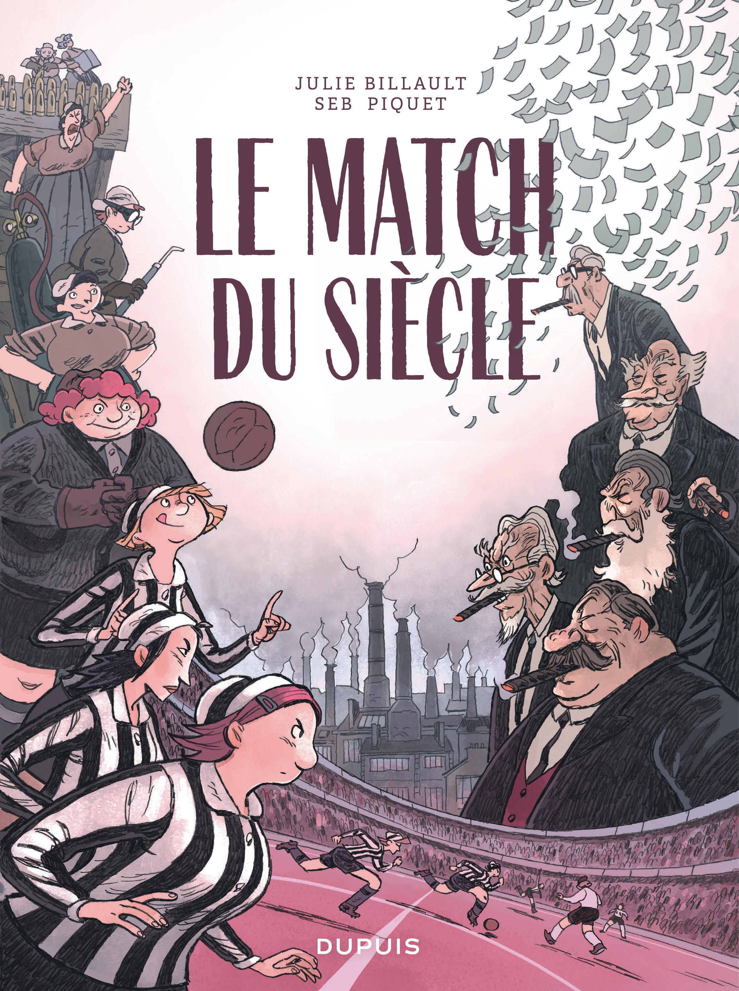 Le Match du siècle -  Billault Julie - DUPUIS