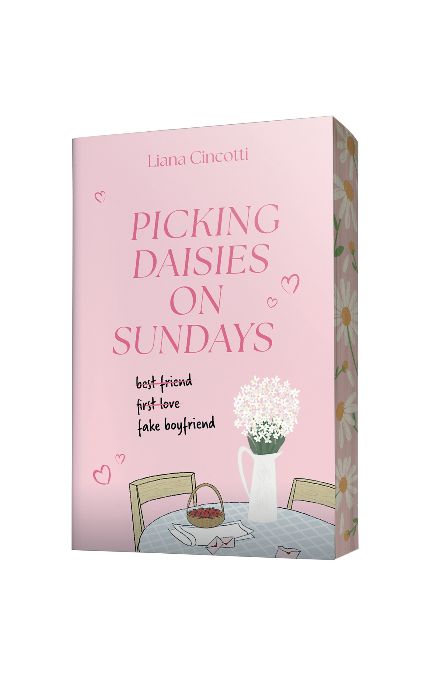 Picking daisies on sundays - La rom-com irrésistible - Liana Cincotti - HACHETTE ROMANS