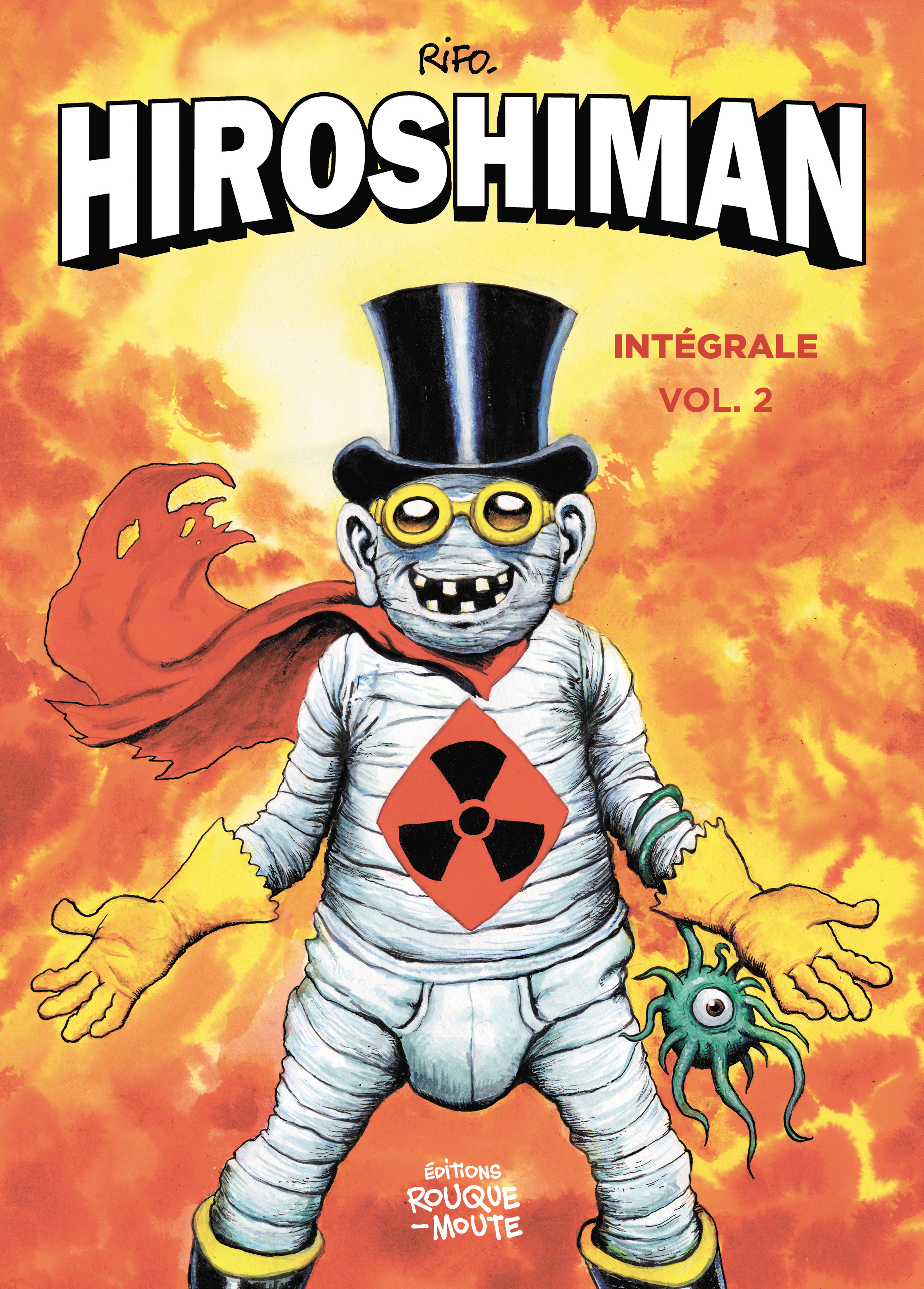 Hiroshiman - intégrale - Benoit Rifo,  Rifo - ROUQUEMOUTE