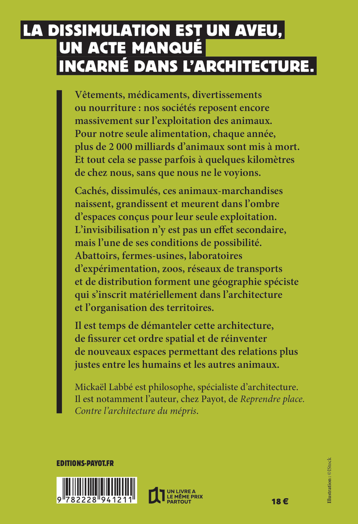 De la cage à l'abattoir - Mickaël Labbé, Brigitte Gothière - PAYOT