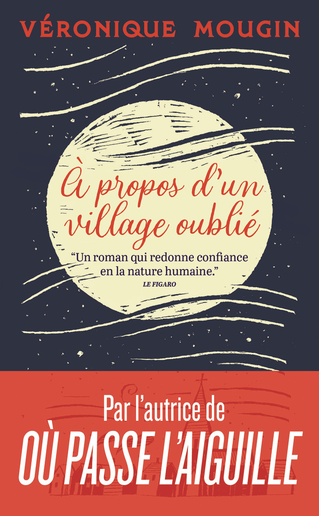 À propos d'un village oublié - Véronique Mougin - J'AI LU