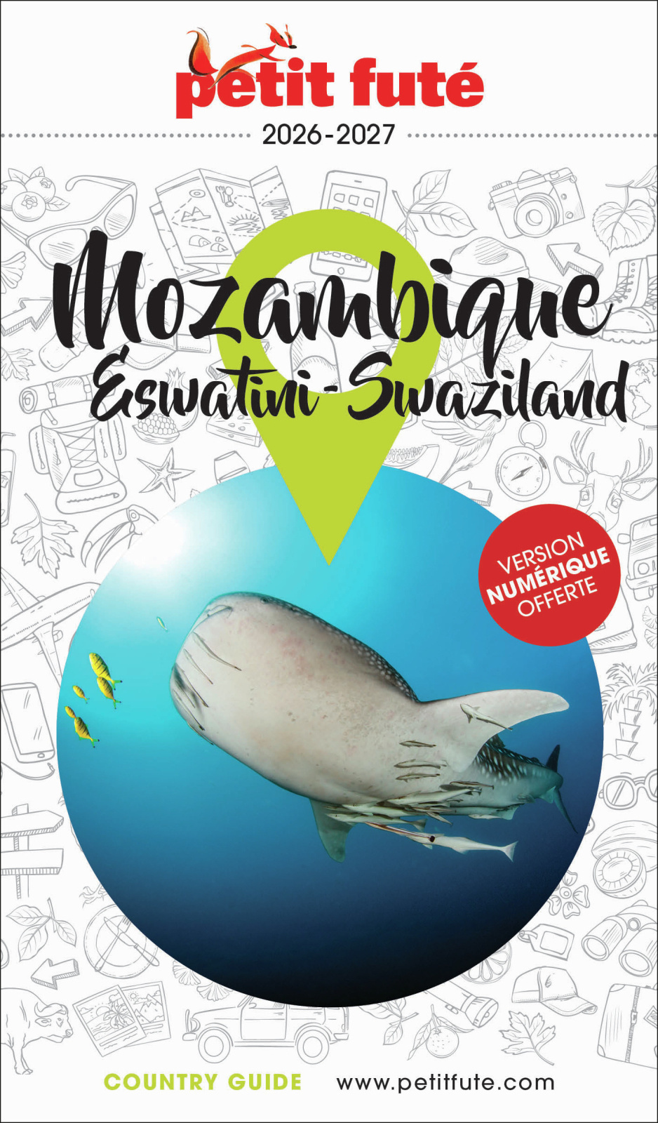 Guide Mozambique / Eswatini 2026/2027 Petit Futé -  Auzias d. / labourdette j. & alter, Jean-Paul Labourdette, Dominique Auzias - PETIT FUTE