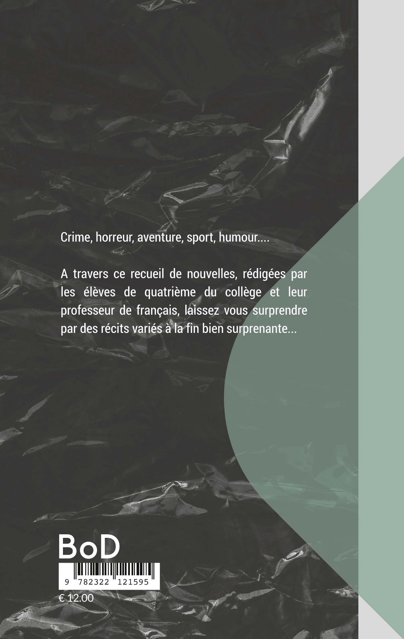 Le Quatrième Mur - Collège Condorcet Levroux, Thomas Birepinte - BOOKS ON DEMAND