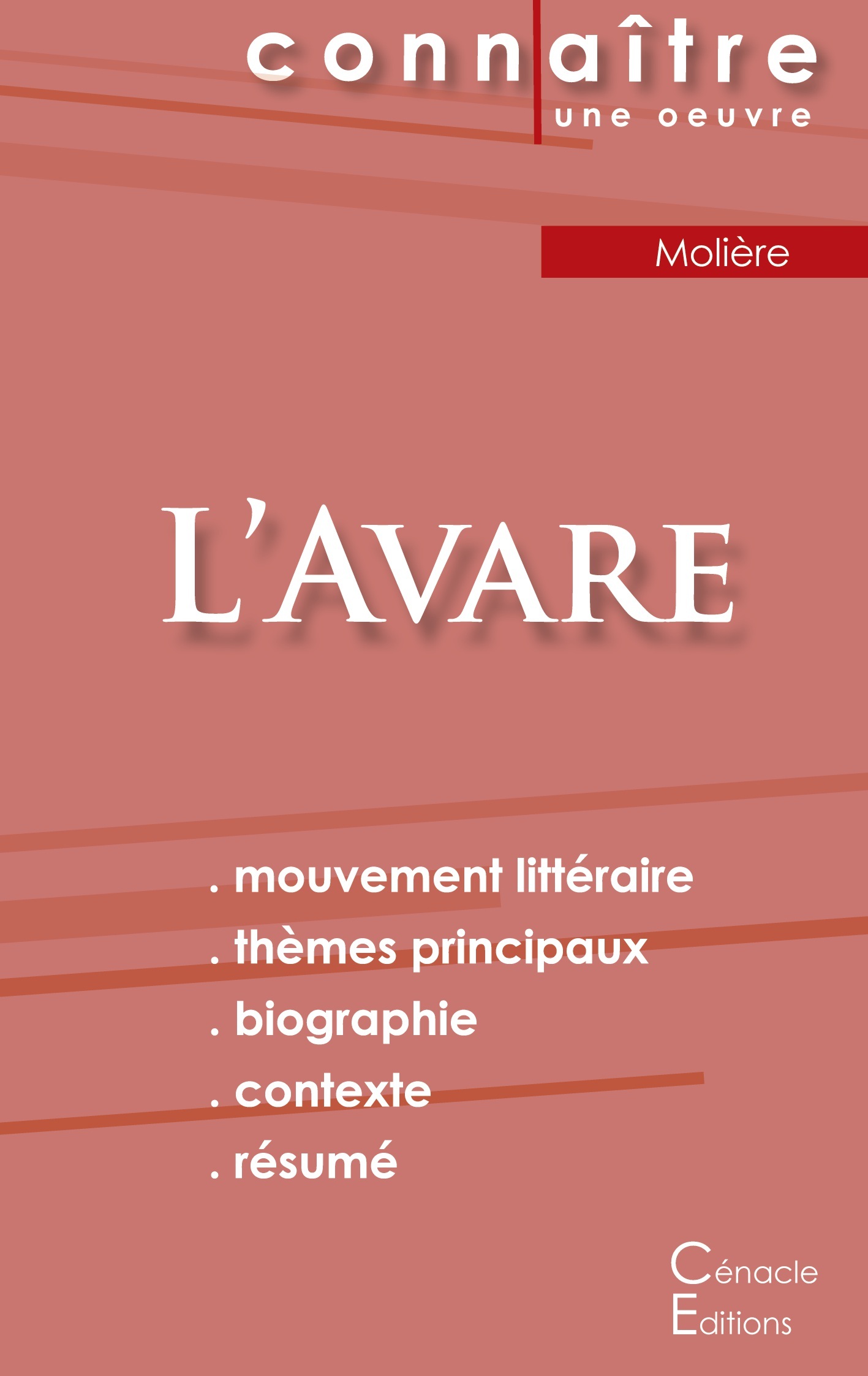 Fiche de lecture L'Avare de Molière (Analyse littéraire de référence et résumé complet) -  Molière - CENACLE