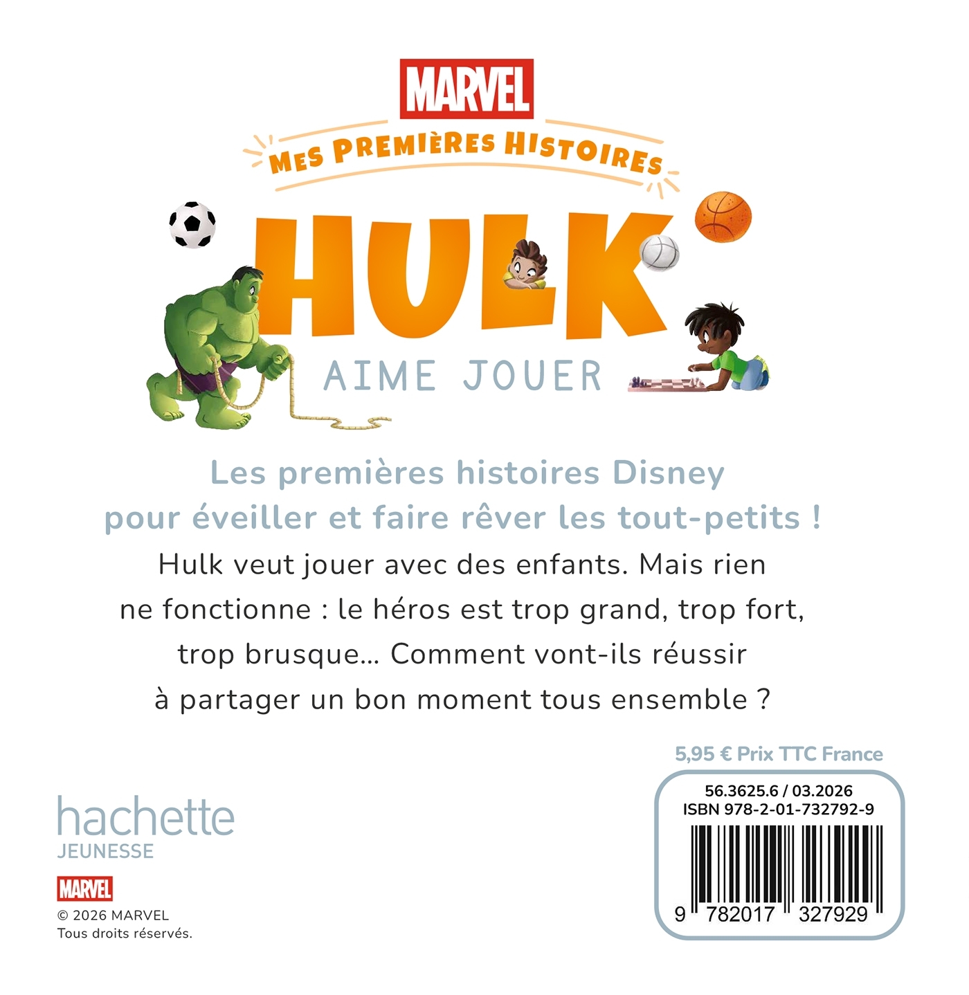 MARVEL - Mes Premières Histoires - Hulk aime jouer -  Disney - DISNEY HACHETTE