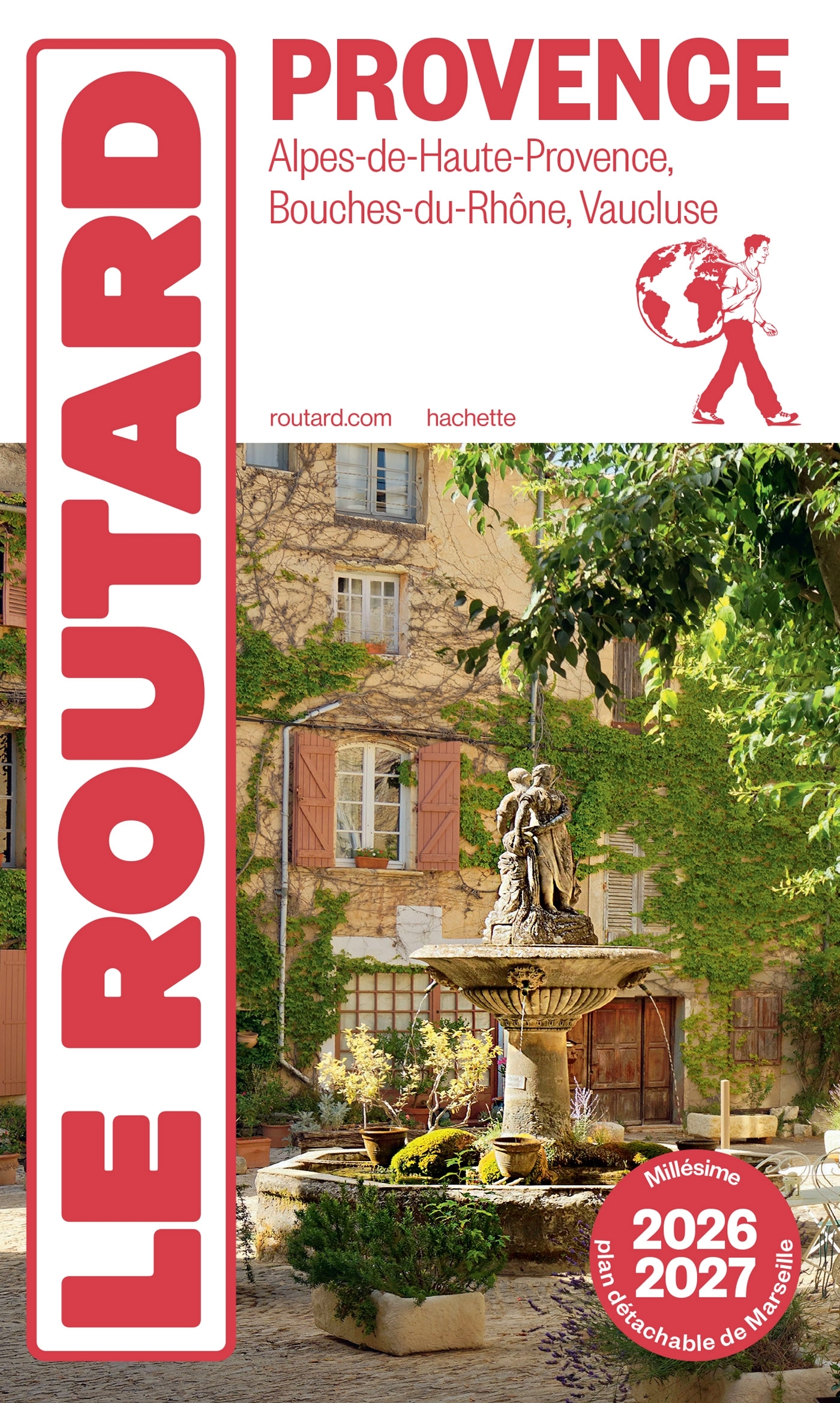 Guide du Routard Provence 2026/27 - ERICK ALEXANDERSON ROSAS,   - HACHETTE TOURI