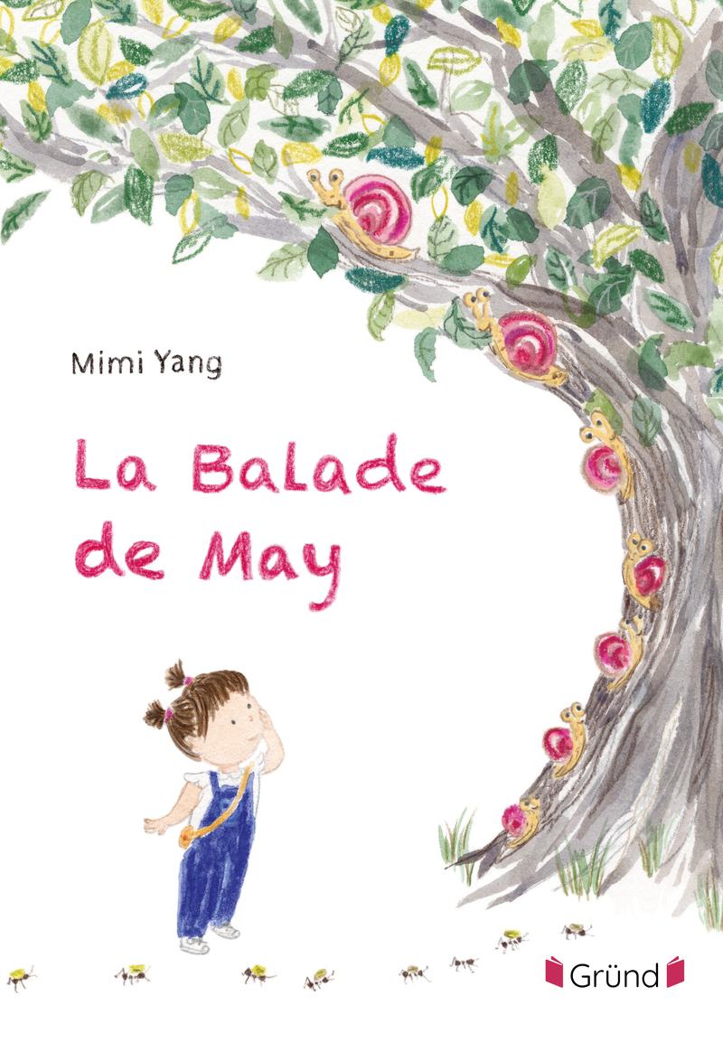 La balade de May - Mimi Yang - GRUND