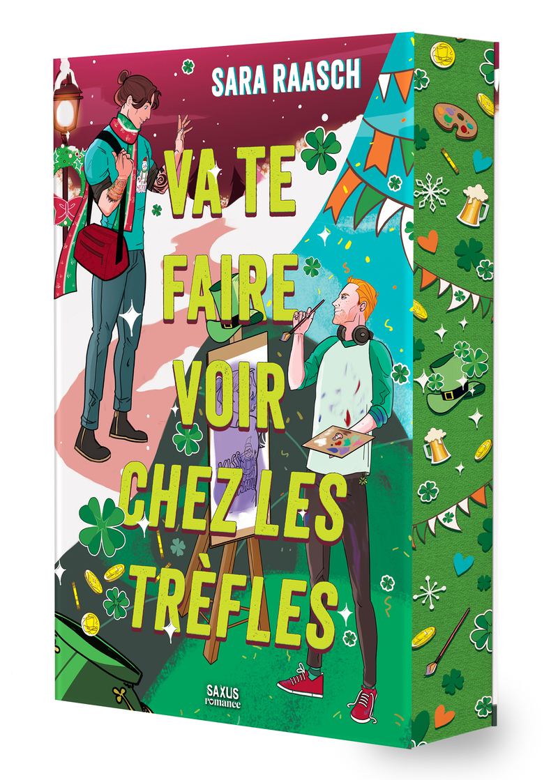 Va te faire voir chez les trèfles (broché) - Sara Raasch - SAXUS ROMANCE