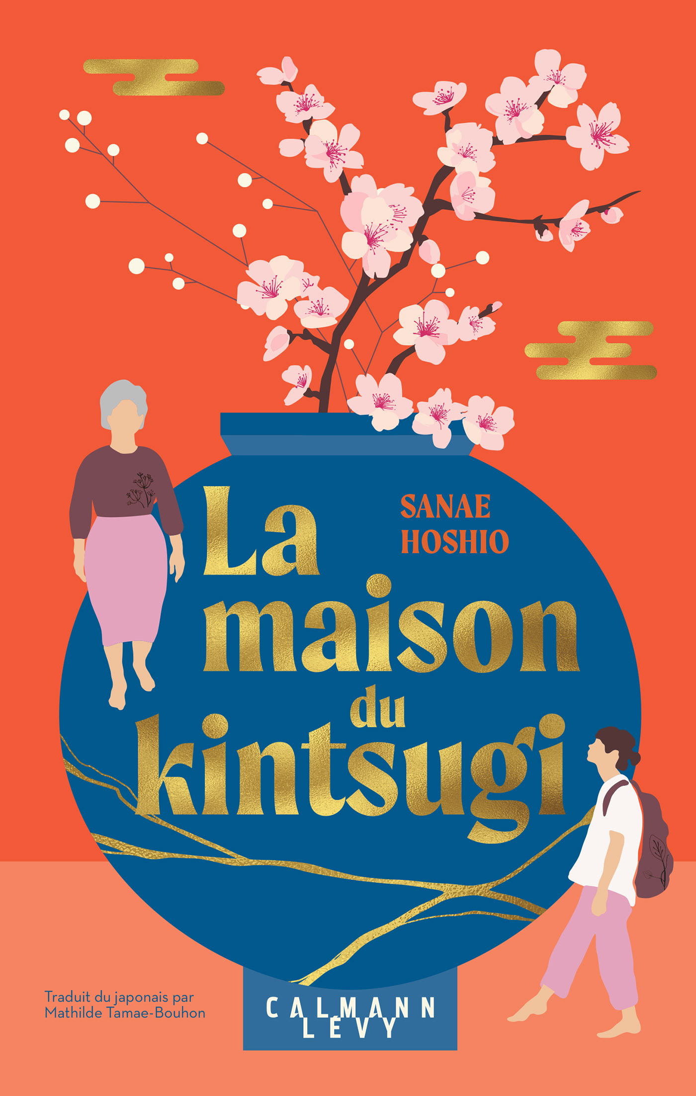 La Maison du kintsugi - Sanae Hoshio - CALMANN-LEVY