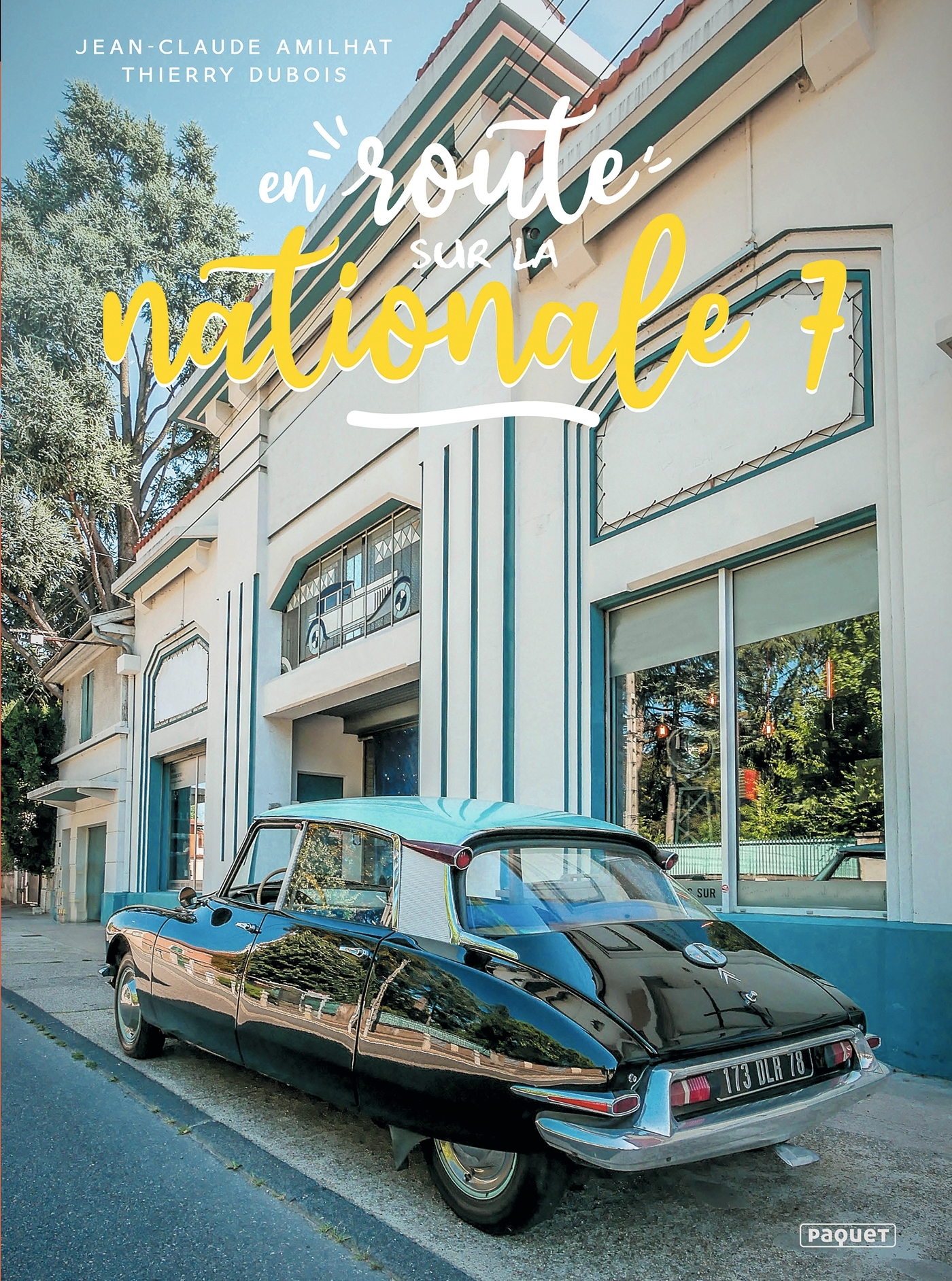 EN ROUTE... - SUR LA NATIONALE 7 -  - PAQUET