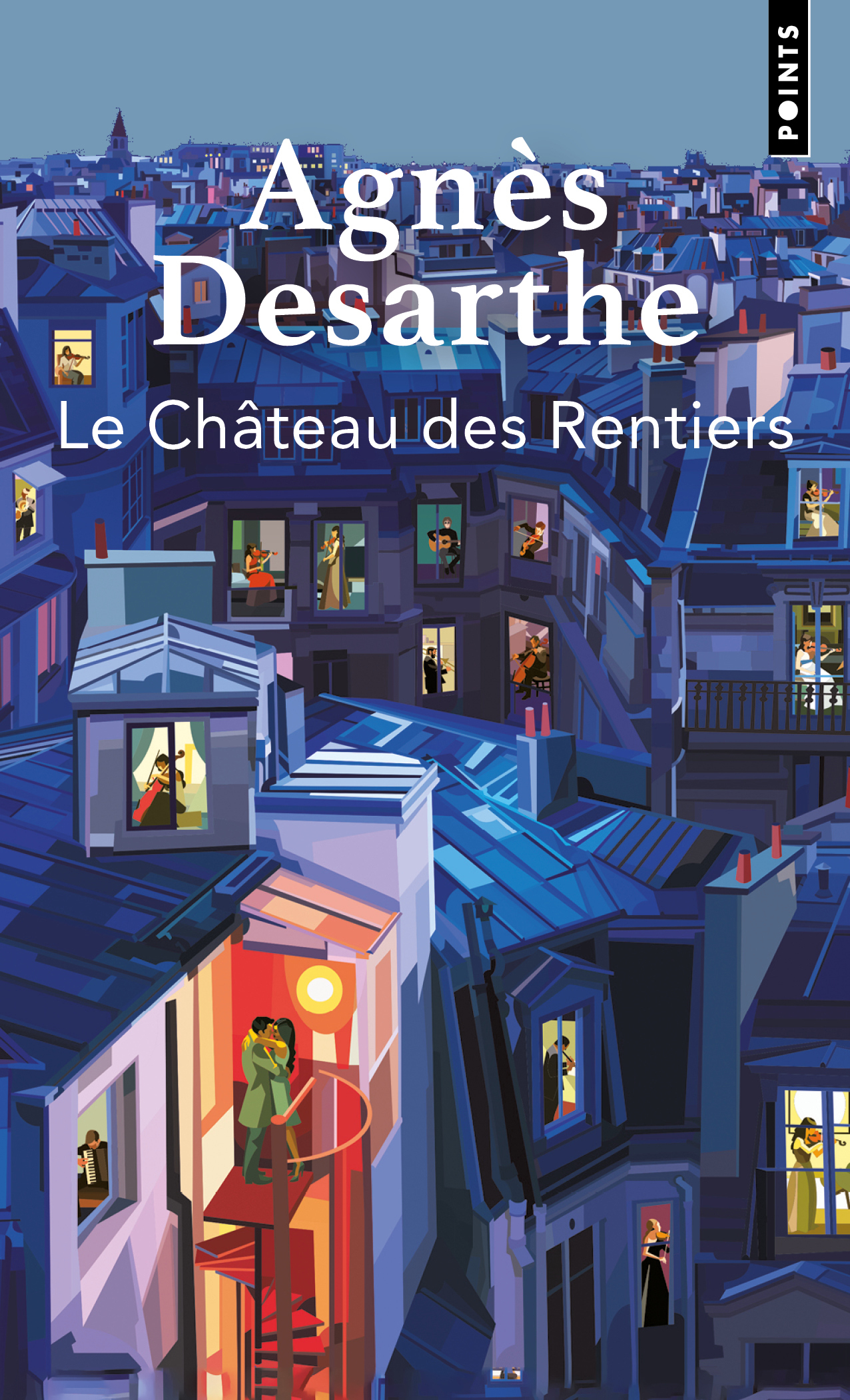 Le Château des Rentiers - Agnès Desarthe - POINTS