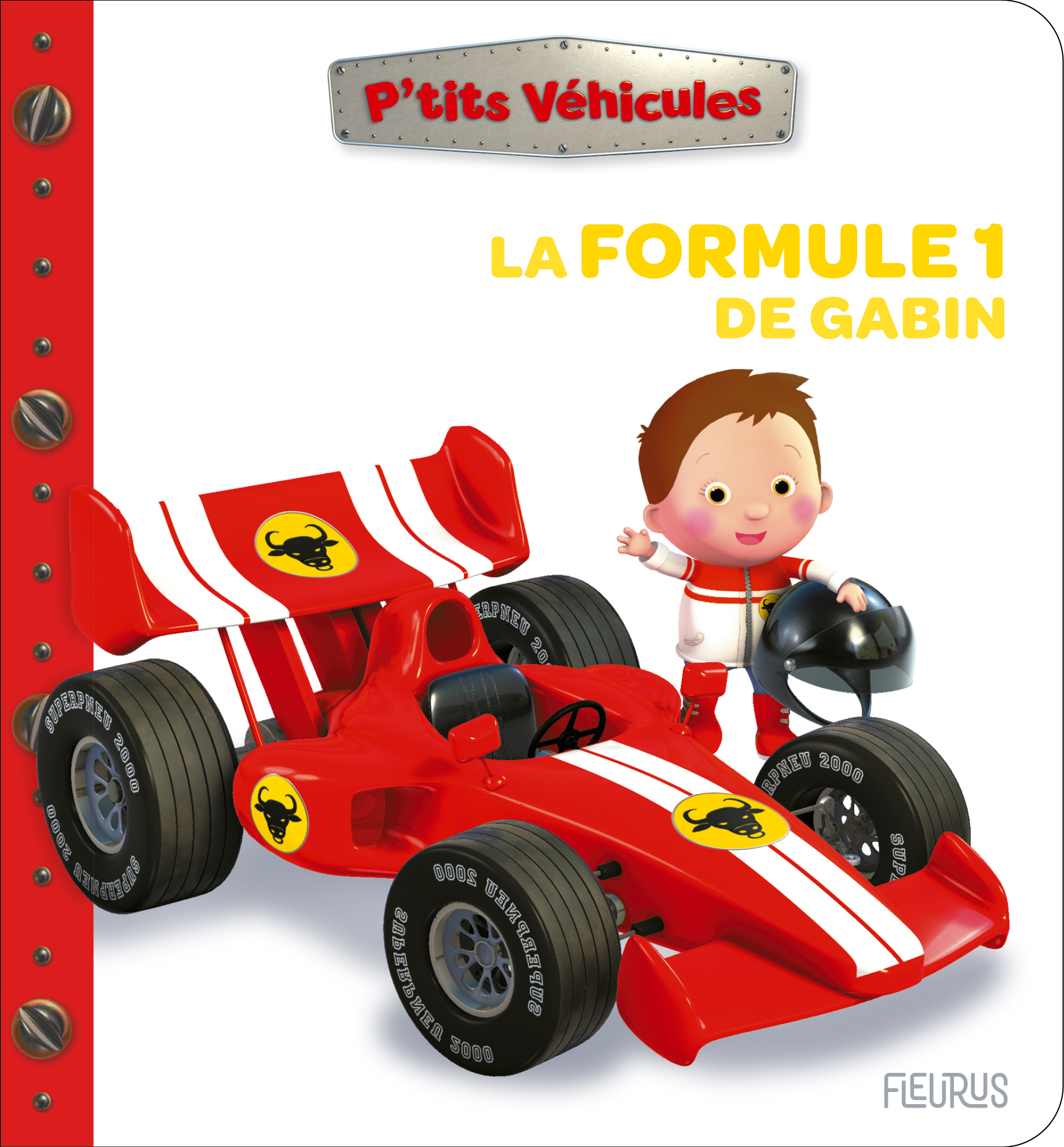 La formule 1 de Gabin - Nathalie Bélineau - FLEURUS