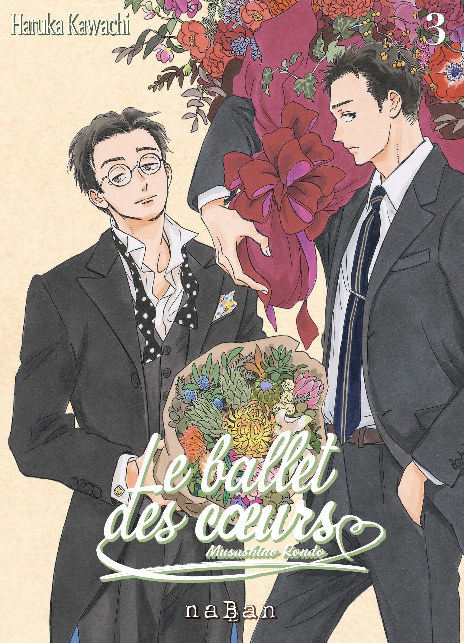 Le ballet des coeurs - Tome 03 - Haruka Kawachi - NABAN