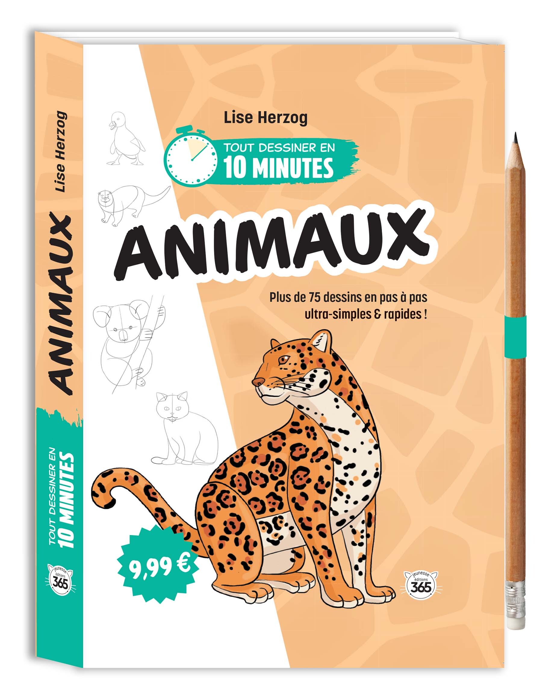 Tout dessiner en 10 minutes - Animaux -  - 365 PARIS