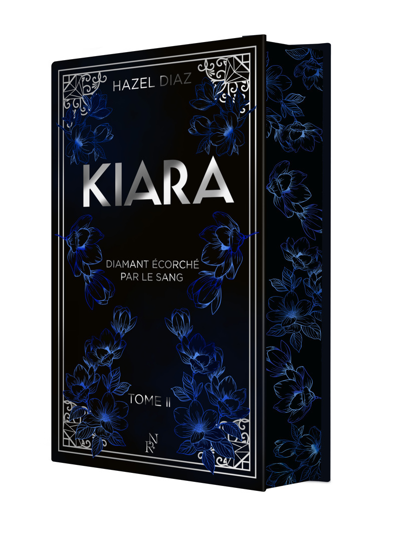 Kiara, diamant écorché par le sang - Tome 2 - édition Collector - Hazel Diaz - NEW RULES
