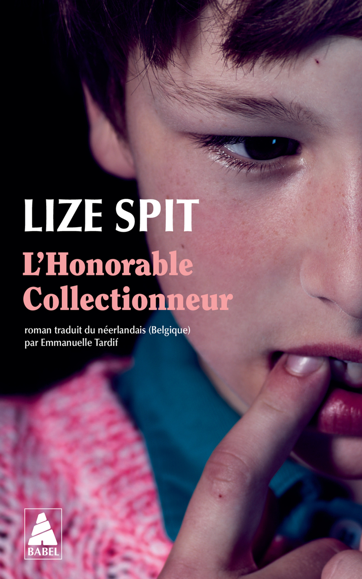 L'Honorable Collectionneur - Lize Spit - ACTES SUD