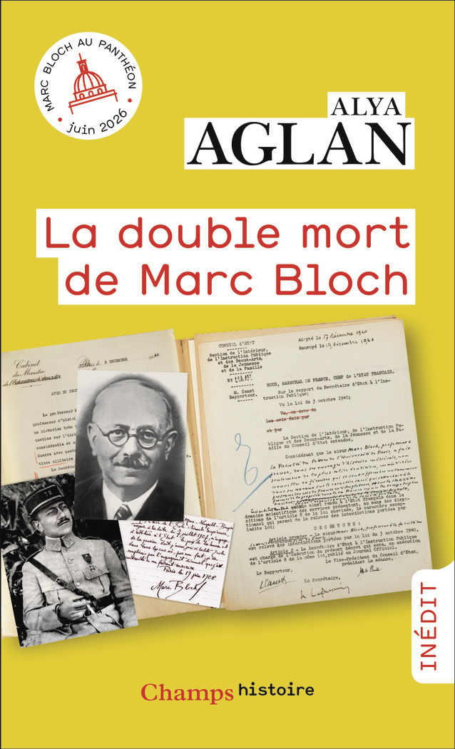 La double mort de Marc Bloch - Alya Aglan - FLAMMARION