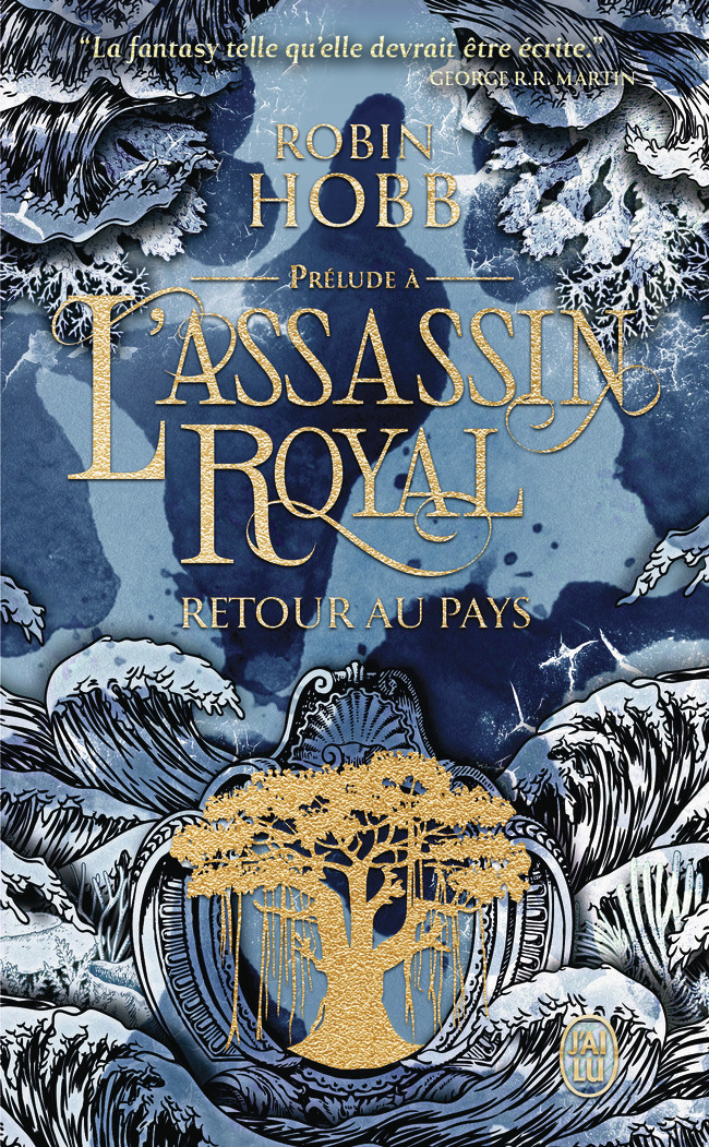 Retour au pays - Robin Hobb - J'AI LU