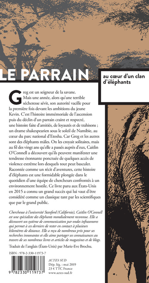 Le Parrain. Au coeur d'un clan d'éléphants - Caitlin O'connell - ACTES SUD