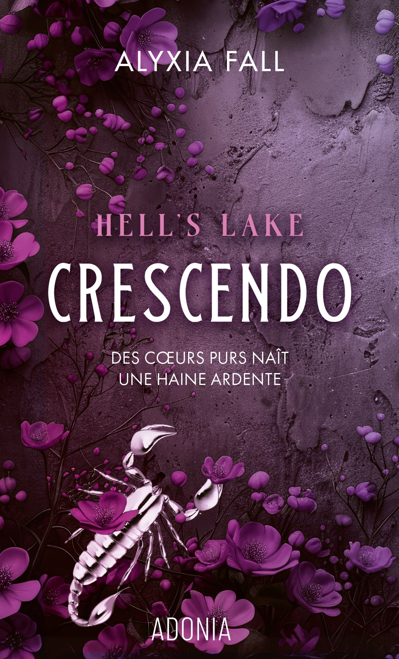 Hell's Lake - Crescendo - Alyxia Fall - ADONIA