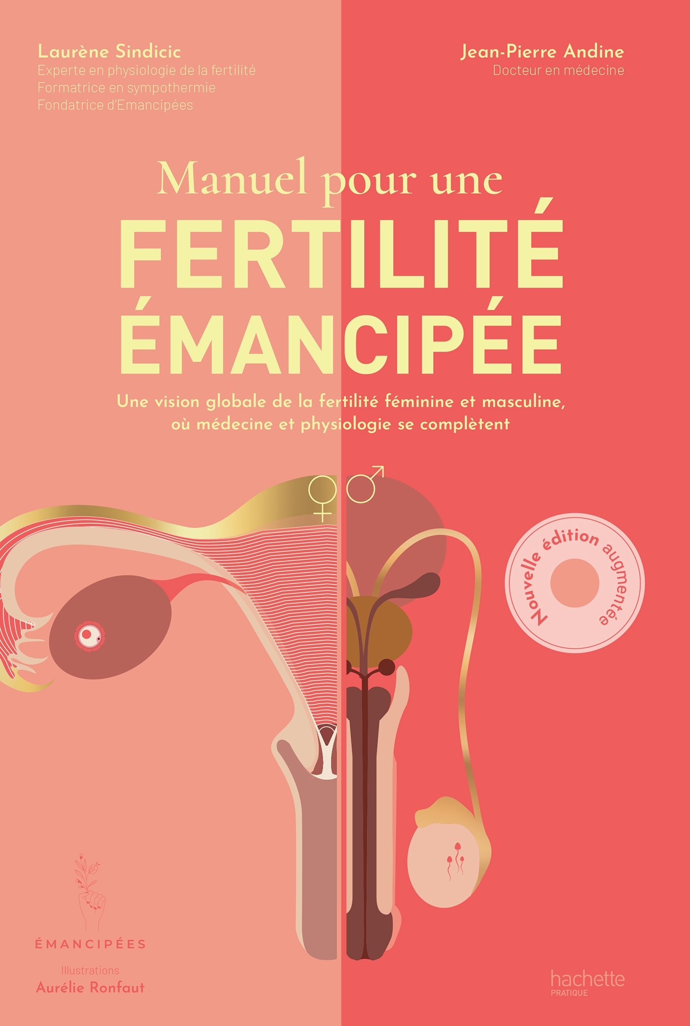 Manuel pour une fertilité émancipée - Laurène Sindicic, Jean-Pierre Andine - HACHETTE PRAT