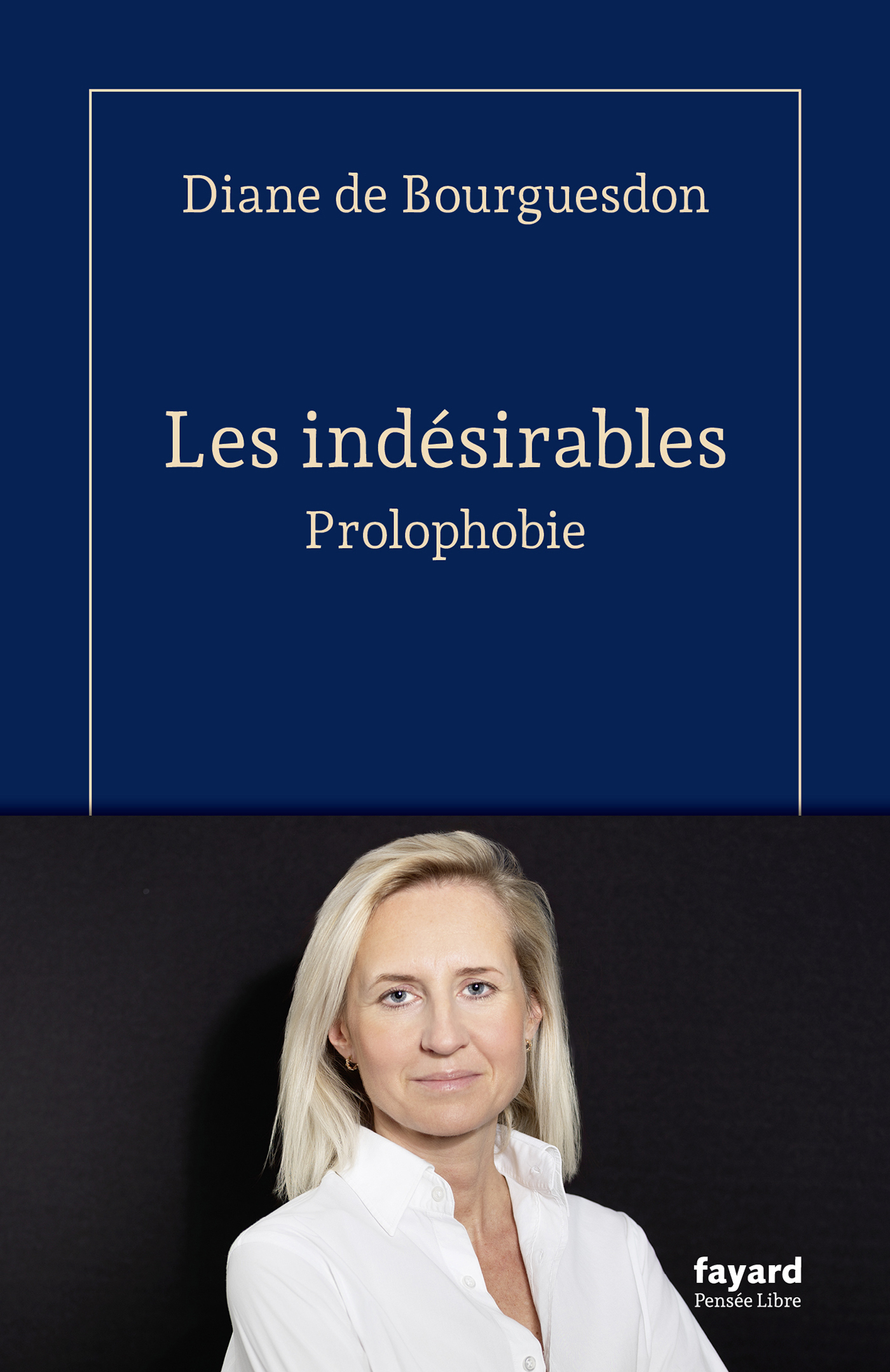 Les indésirables - Diane Bourguesdon - FAYARD